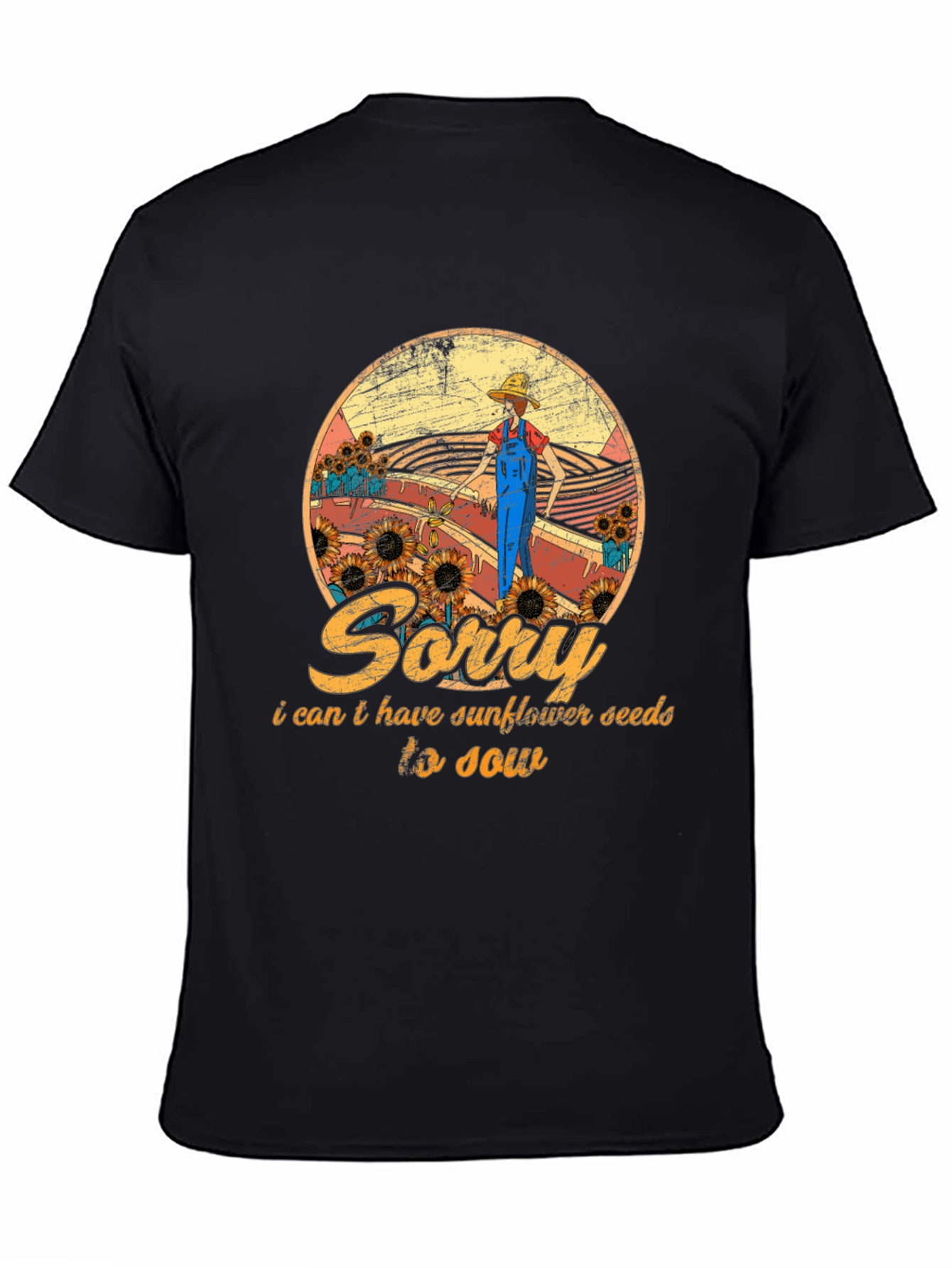 Sunflower Seed T-Shirt - Sorry I Cant