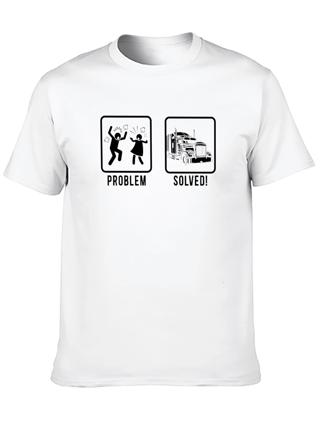 Trucker Problem Solved Graphic T-Shirt