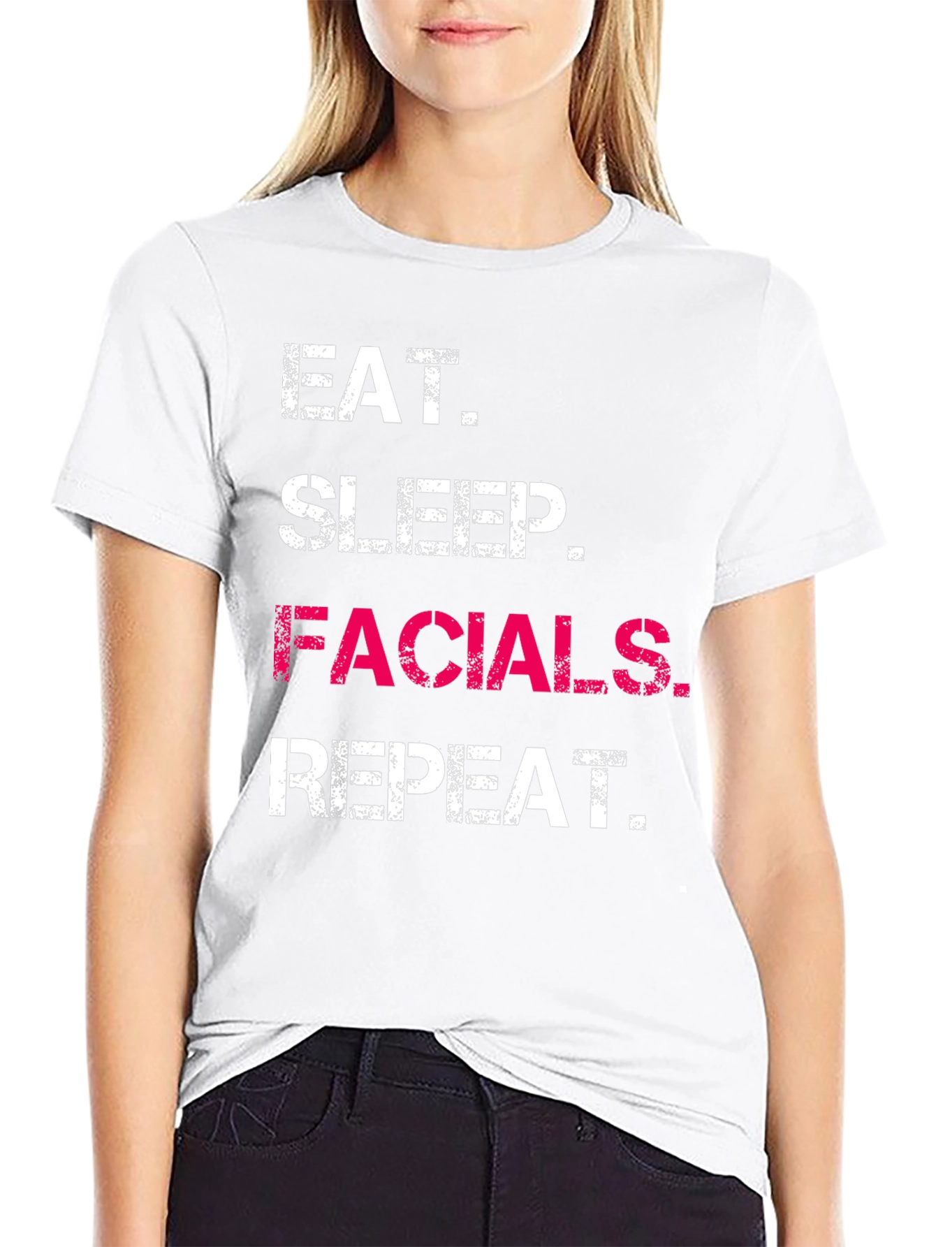 Eat Sleep Facials Repeat Graphic T-Shirt