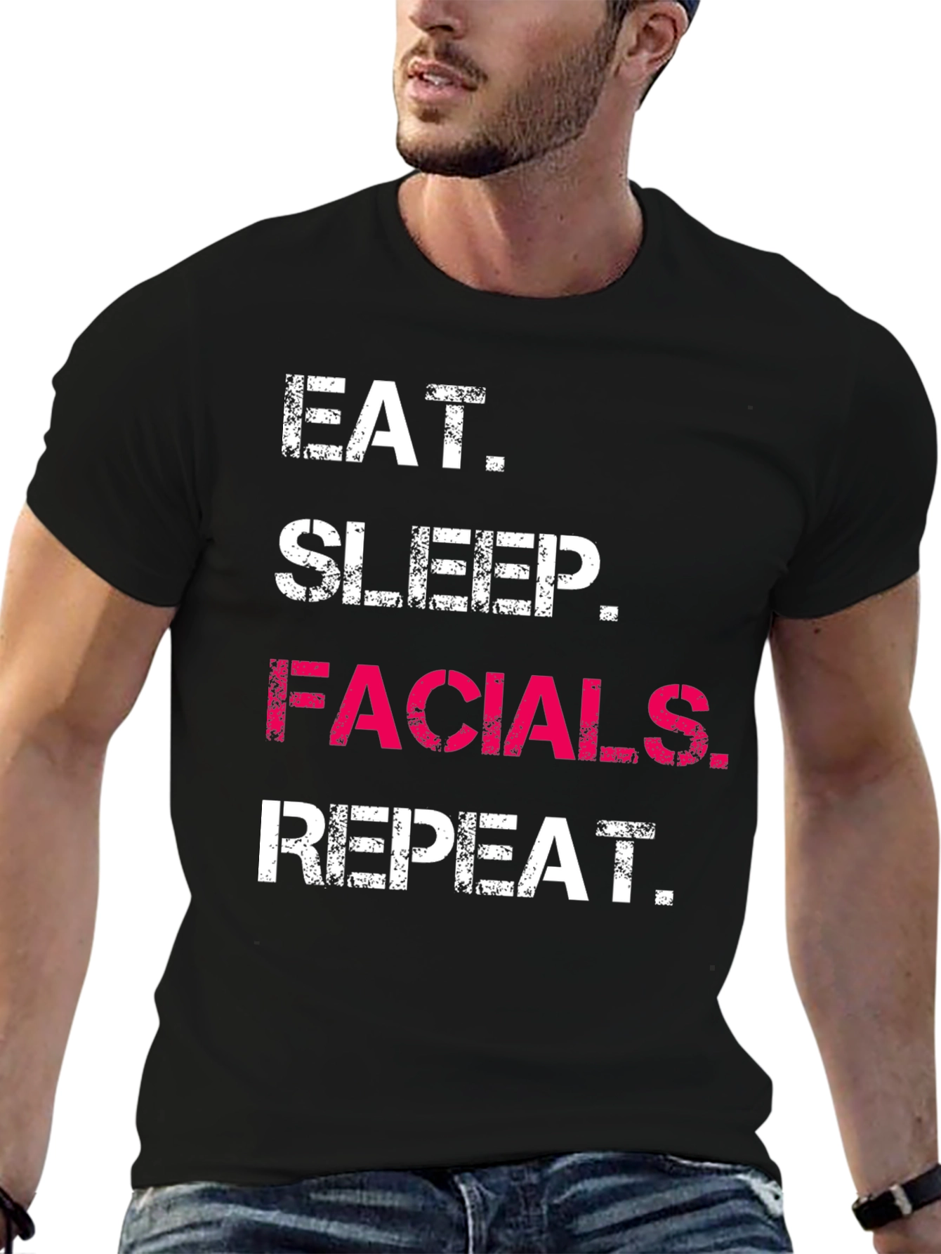 Eat Sleep Facials Repeat Graphic T-Shirt