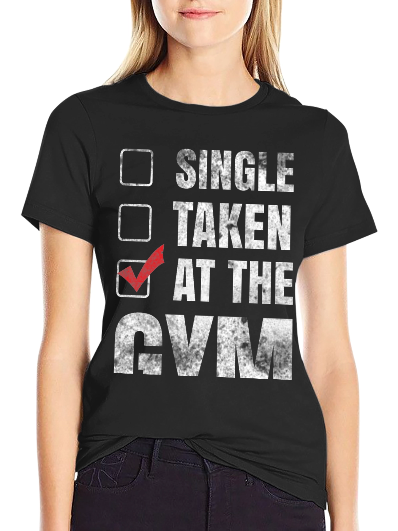 Gym Humor T-Shirt: Taken at the Gym
