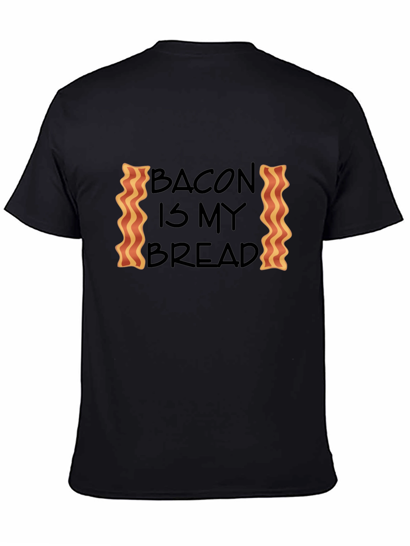 Bacon Is My Bread T-Shirt