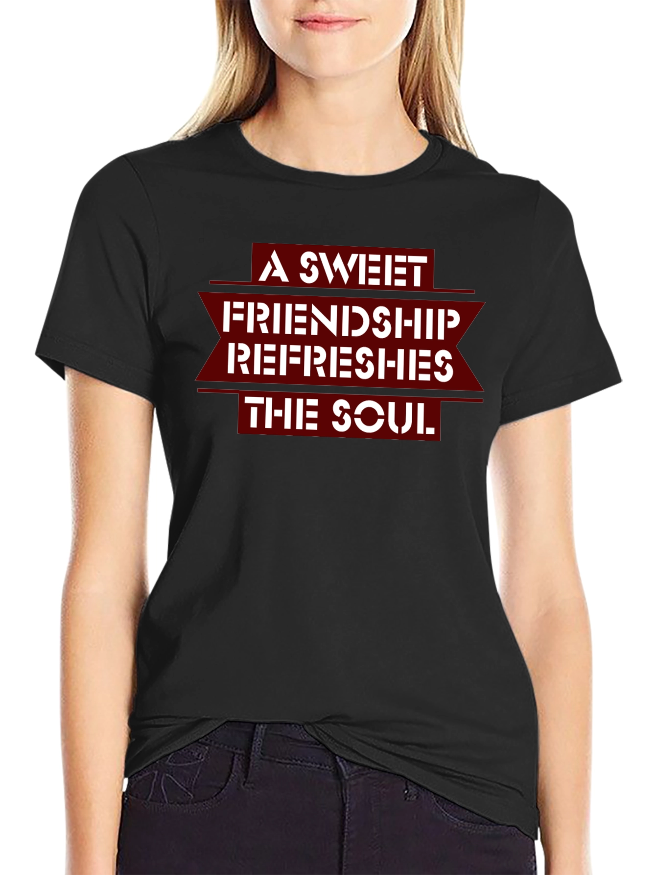 Friendship Refreshes Soul Black T-Shirt