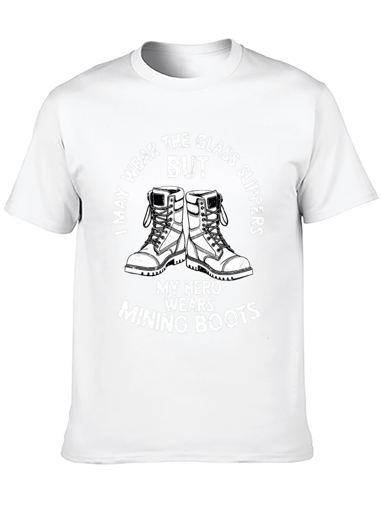Mining Hero T-Shirt - Wear the Glass Slippers