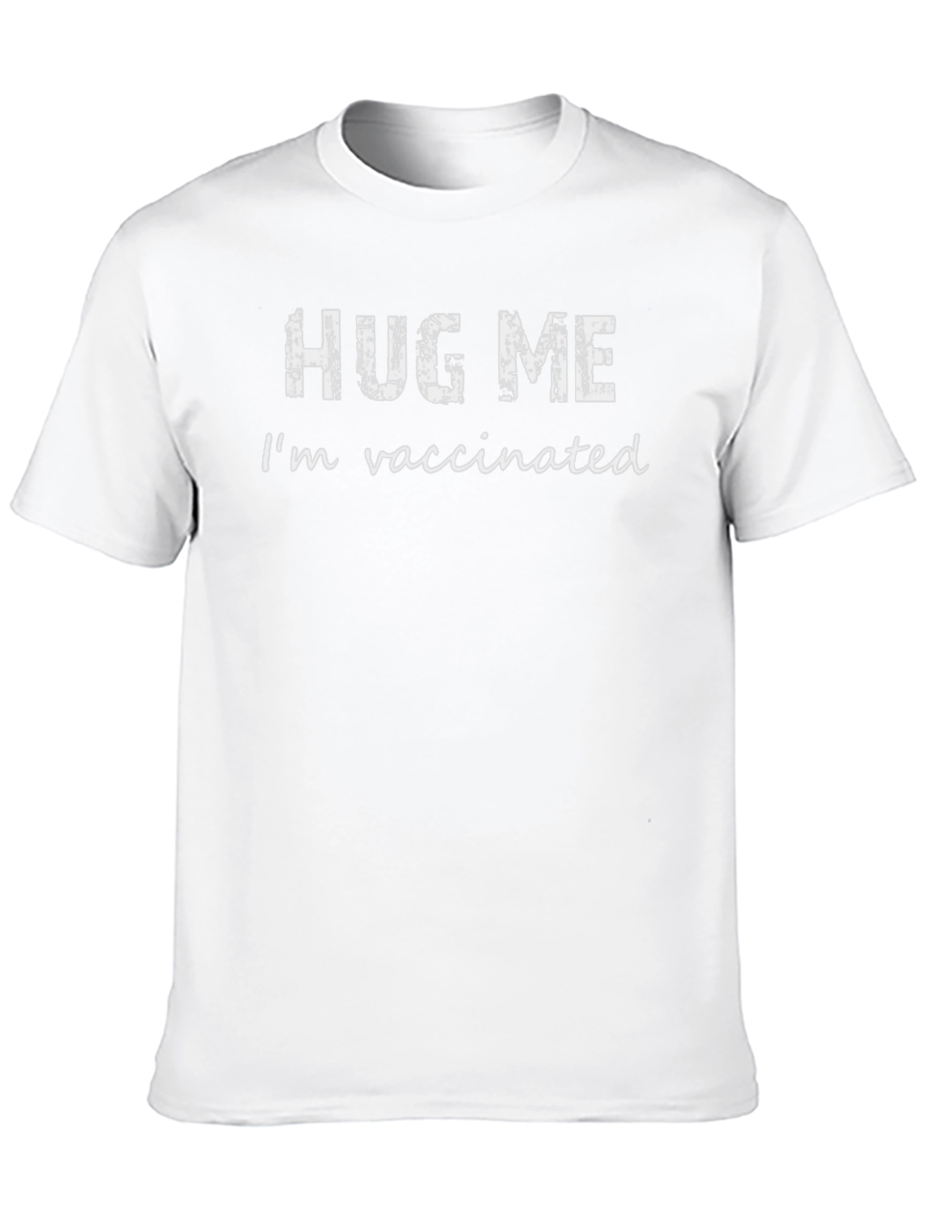 Hug Me Im Vaccinated T-Shirt