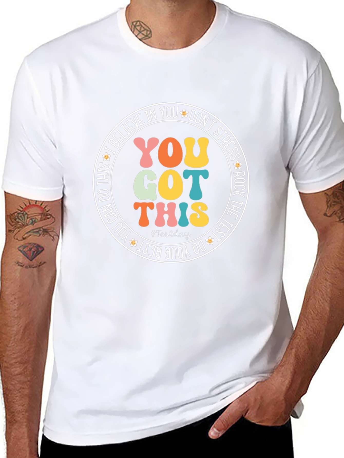 You Got This T-Shirt: Inspirational Test Day Tee