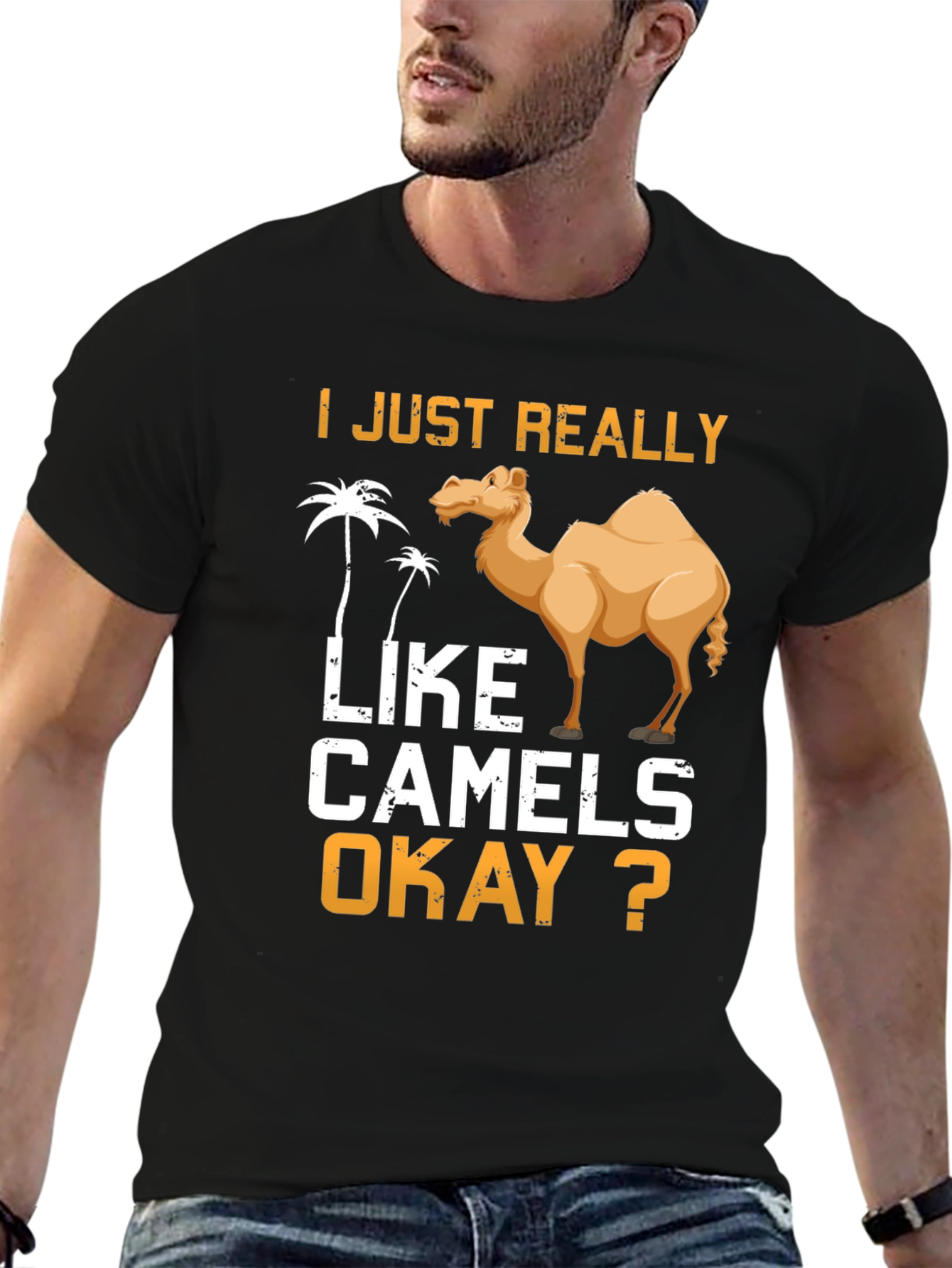 I Just Really Like Camels Okay? T-Shirt