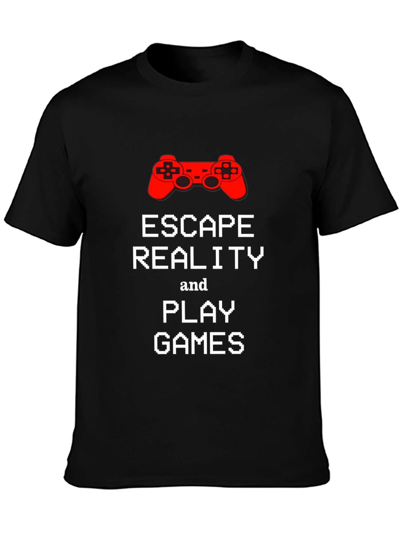 Escape Reality Play Games T-Shirt - Gamer Tee