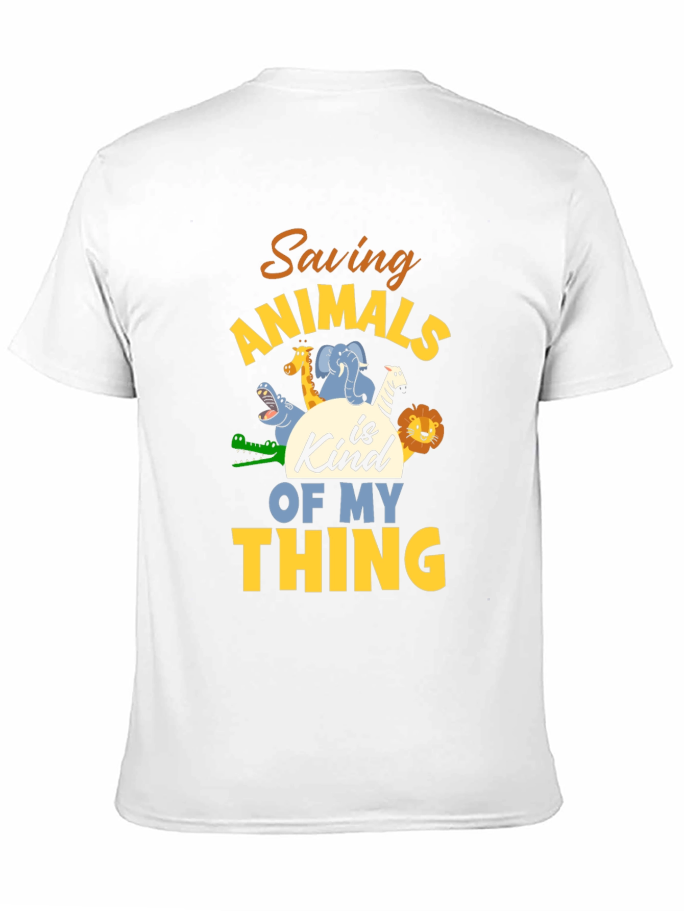 Saving Animals T-Shirt - Kind of My Thing