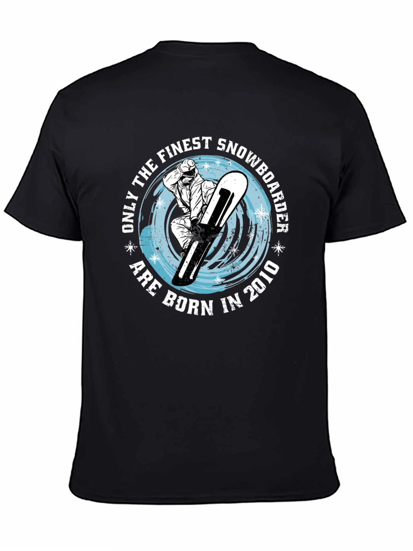 Finest Snowboarder Born in 2010 T-Shirt