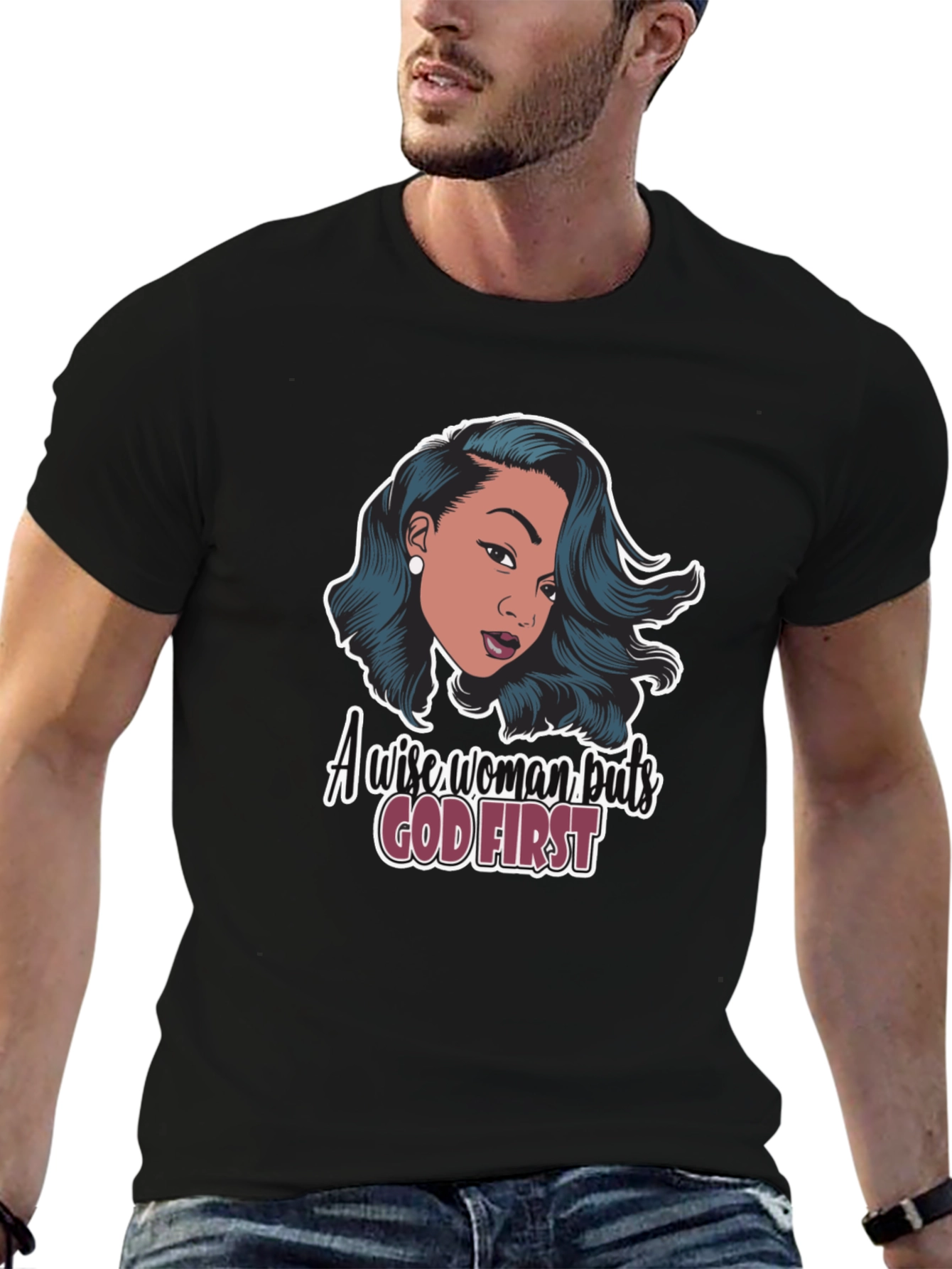 A Wise Woman Puts God First T-Shirt