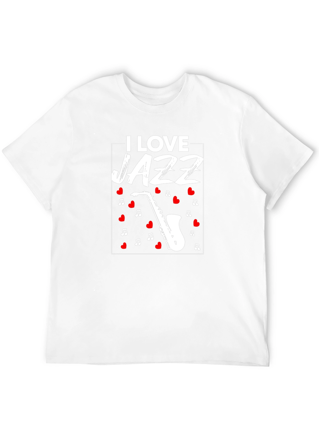 I Love Jazz T-Shirt - Saxophone Music Tee