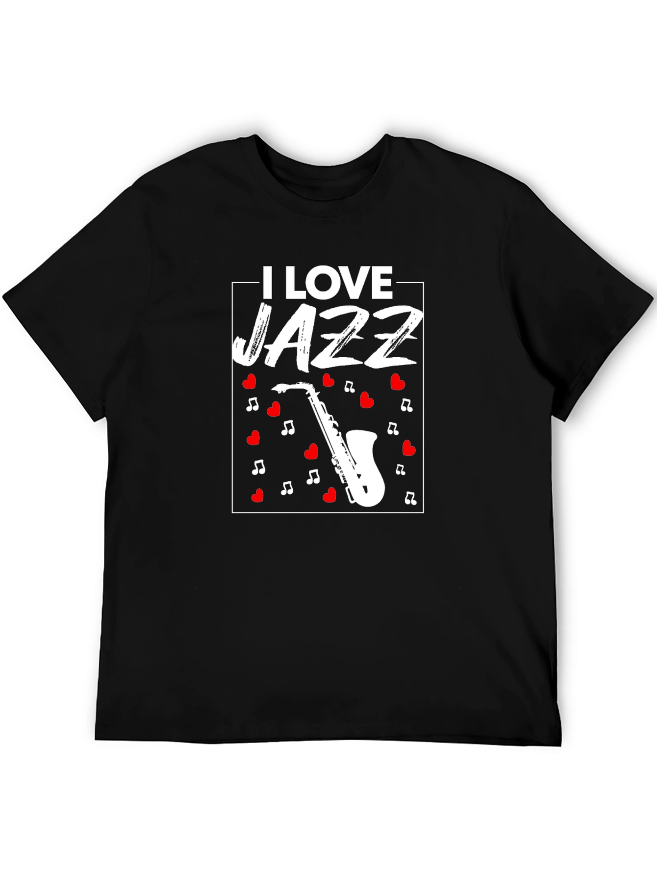 I Love Jazz T-Shirt - Saxophone Music Tee