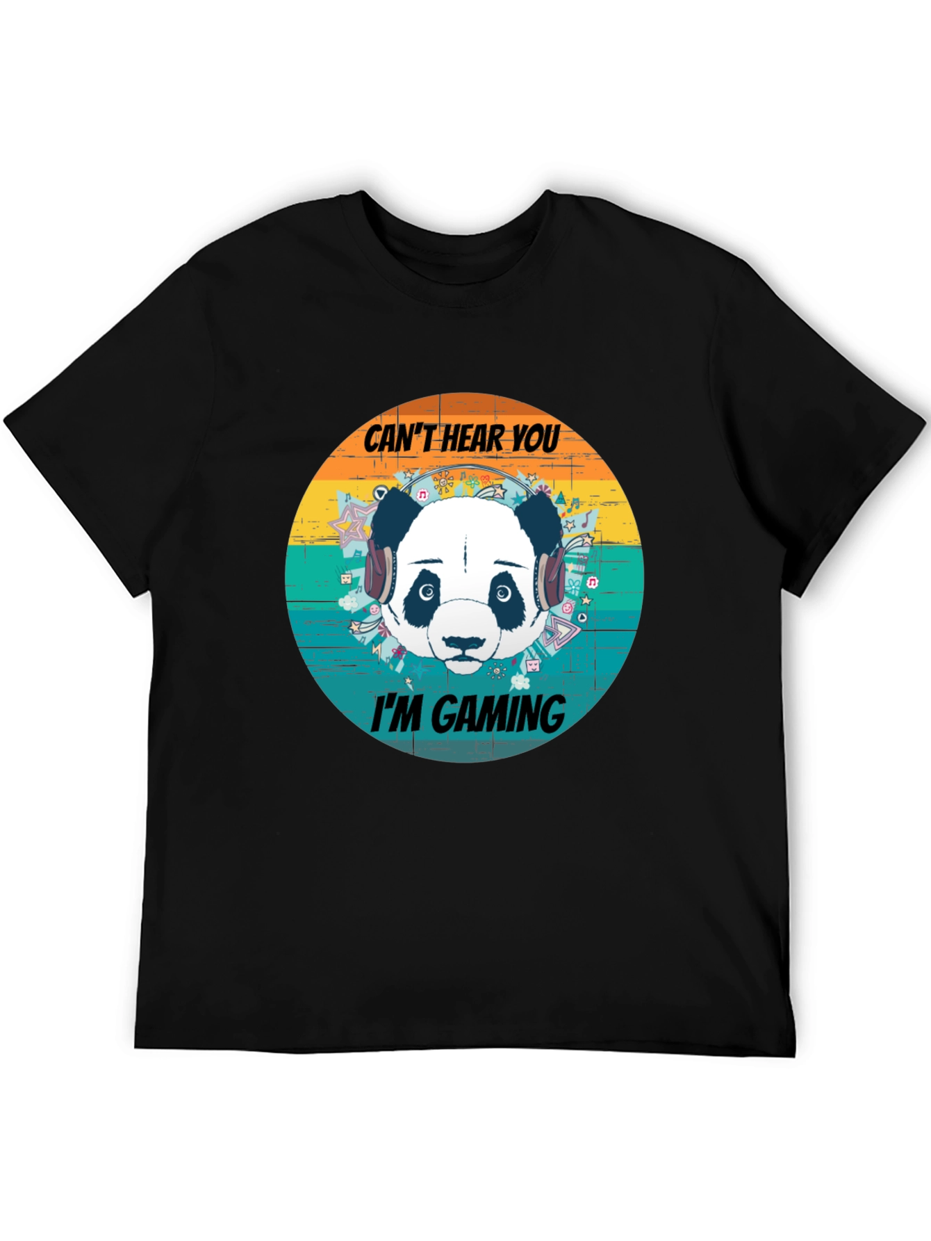 Cant Hear You Im Gaming Panda Graphic T-Shirt