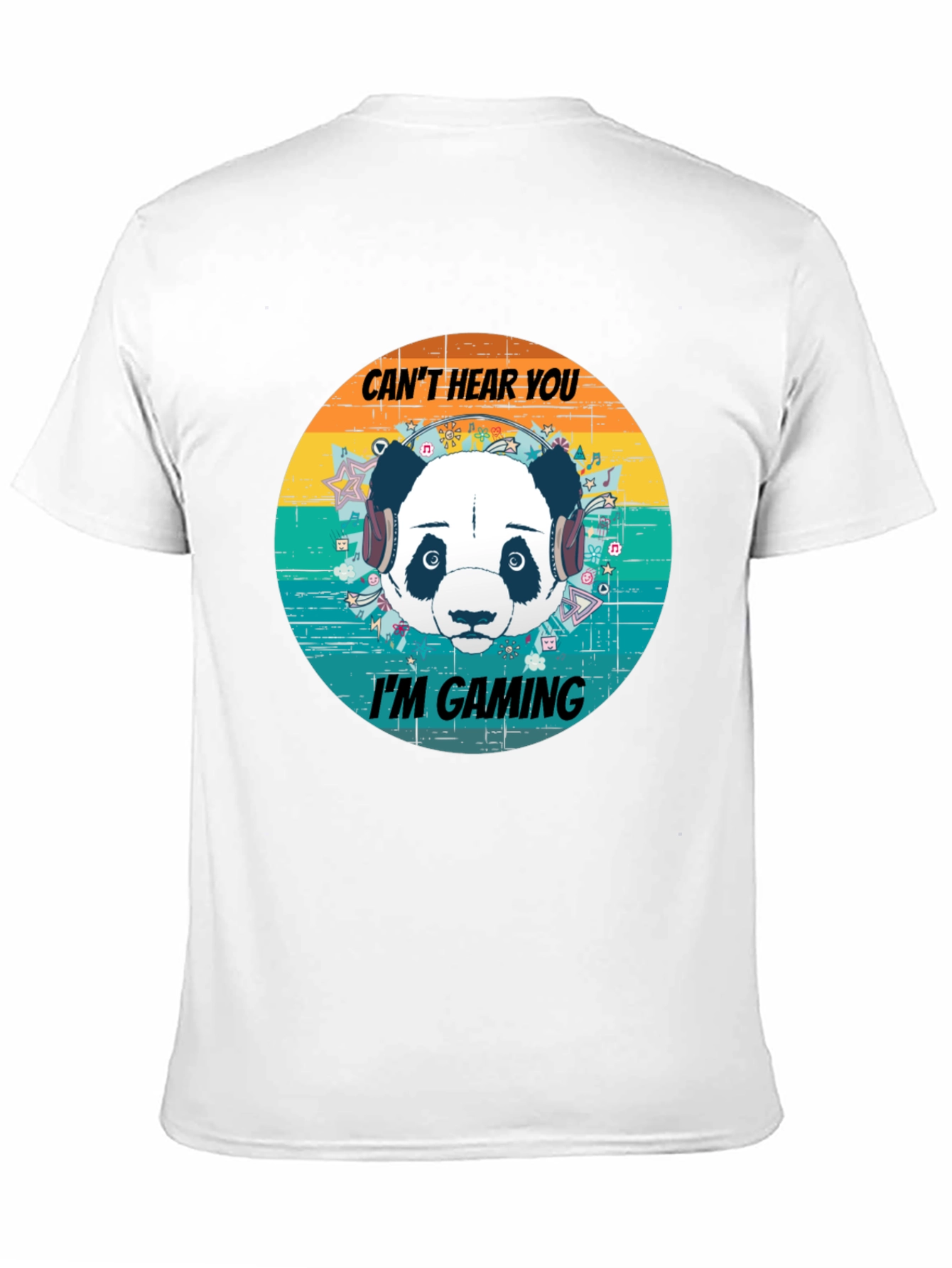 Cant Hear You Im Gaming Panda Graphic T-Shirt