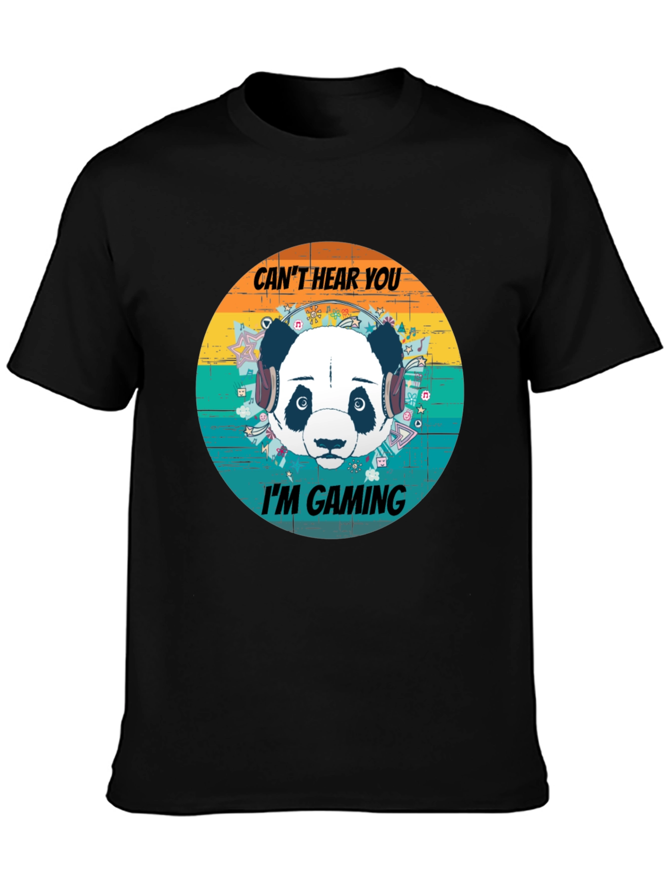 Cant Hear You Im Gaming Panda Graphic T-Shirt