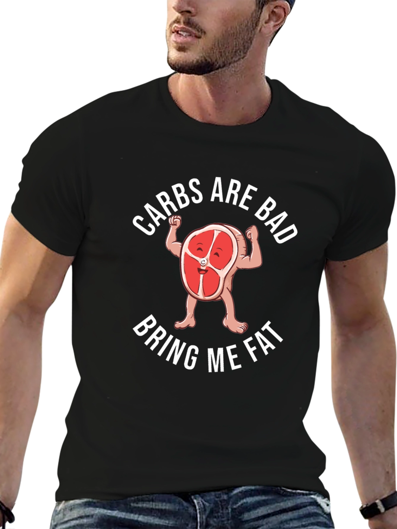 Carbs Are Bad T-Shirt Bring Me Fat Funny Tee