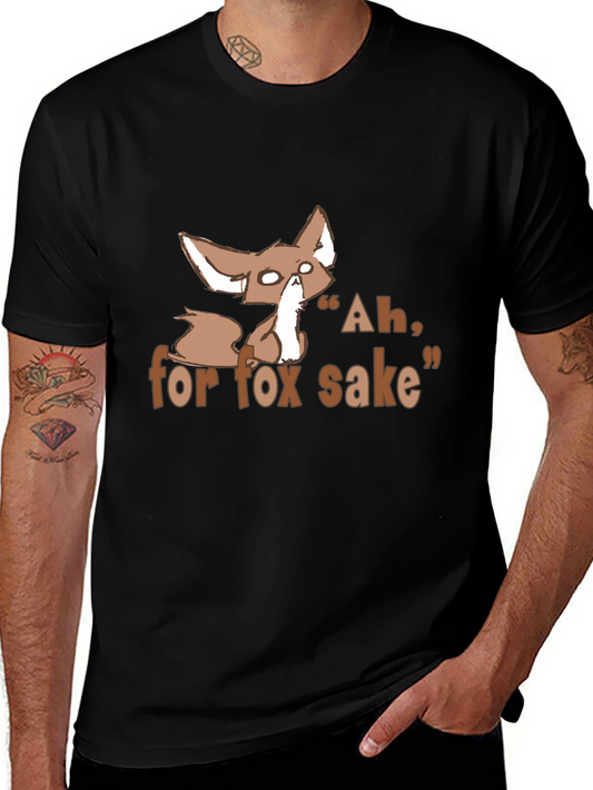 Ah For Fox Sake T-Shirt - Novelty Graphic Tee