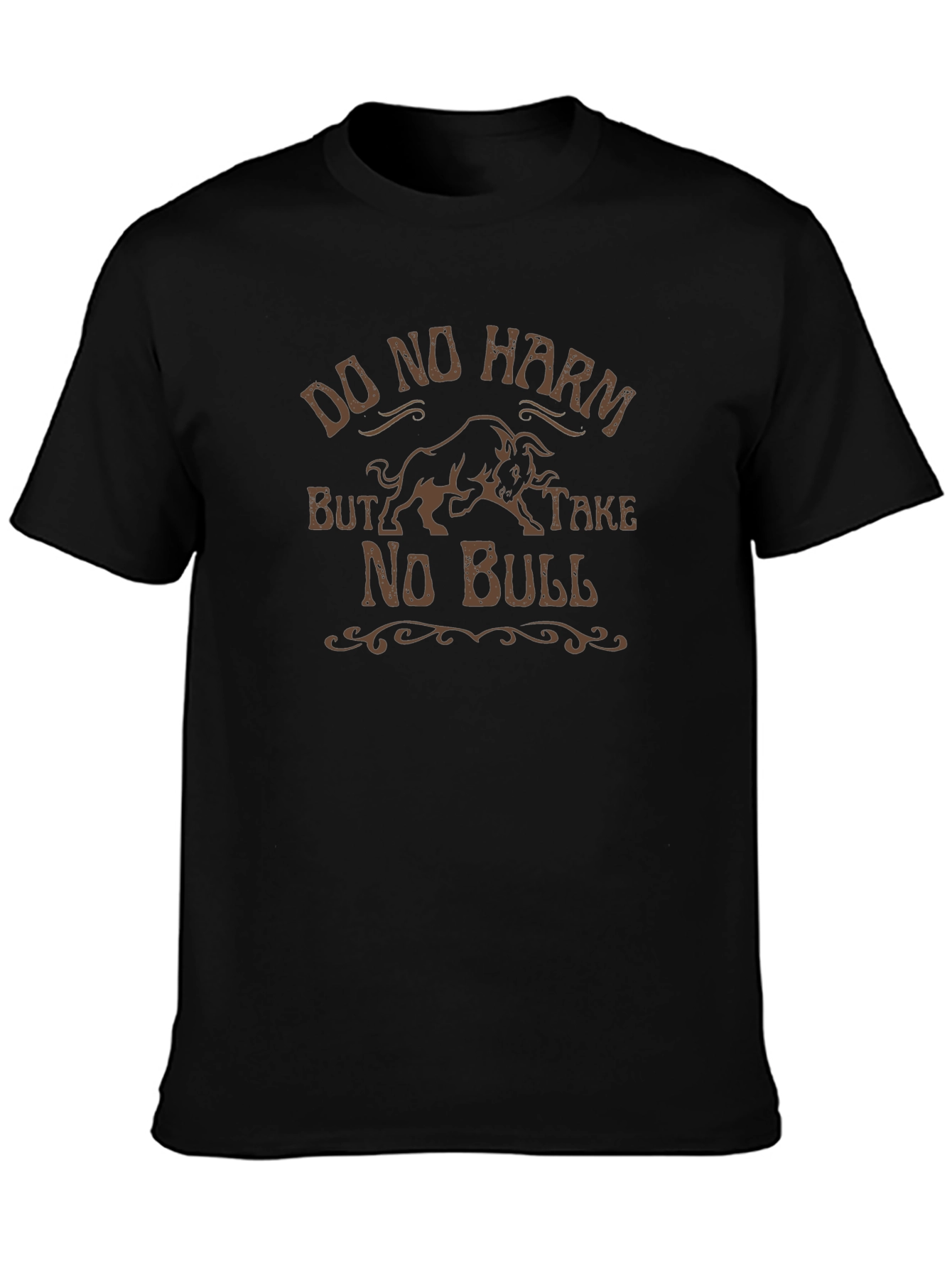 Do No Harm T-Shirt - Take No Bull