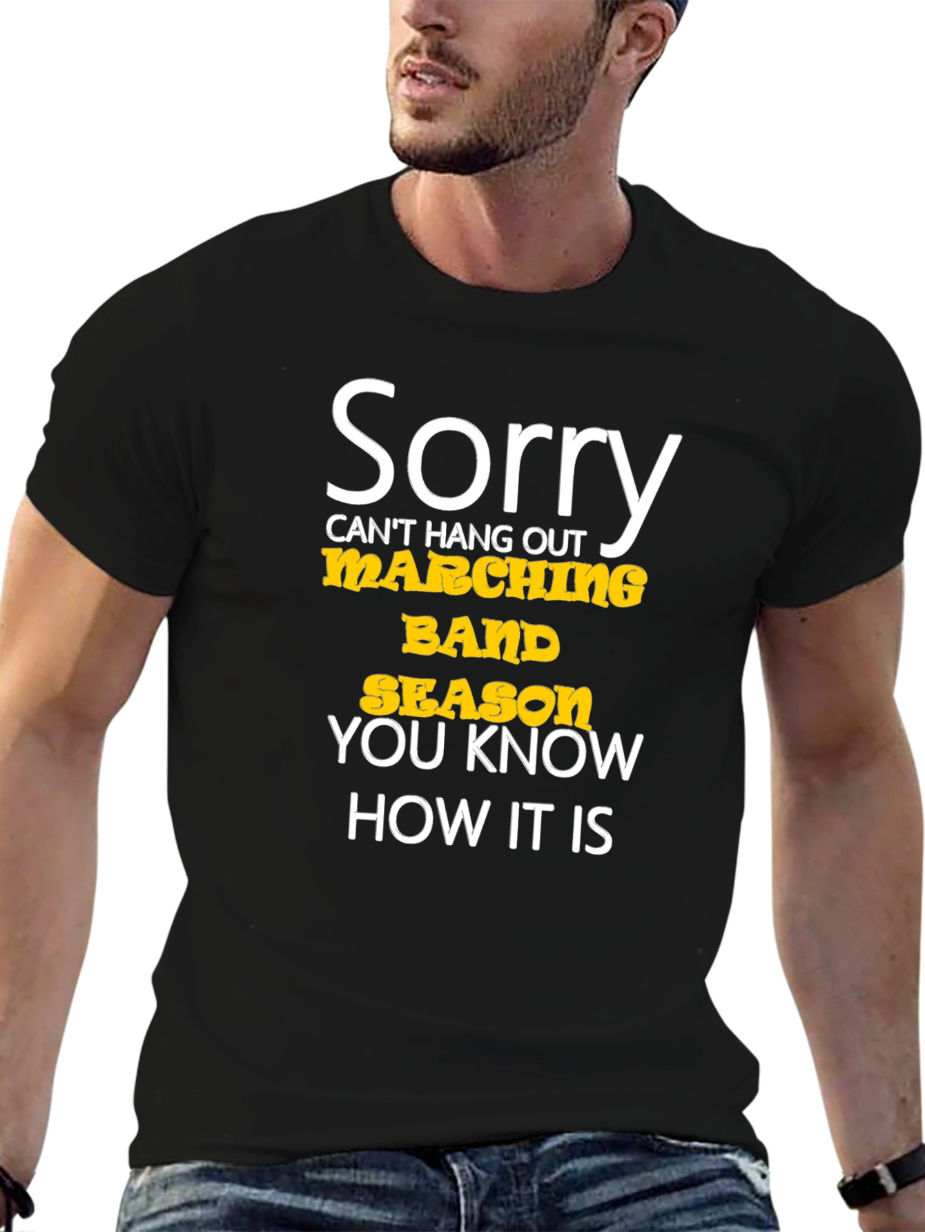 Sorry Marching Band Season T-Shirt