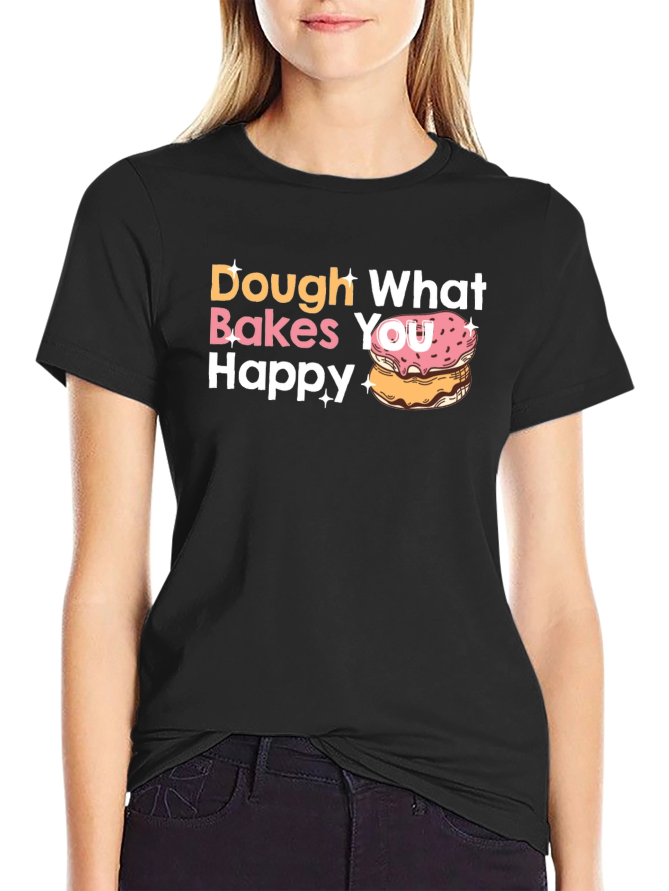 Dough What Makes You Happy Donut T-Shirt