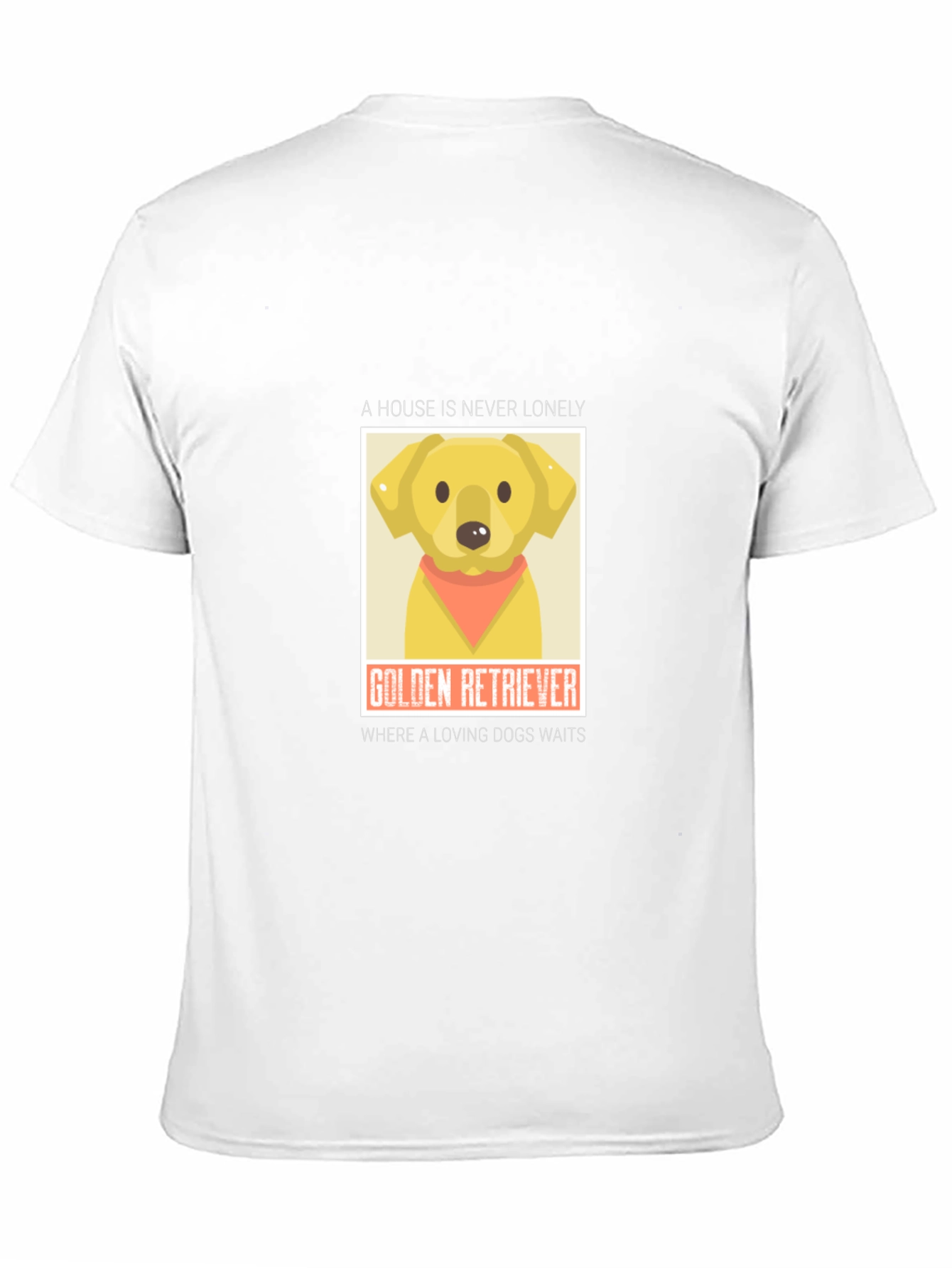 Golden Retriever Lovers T-Shirt - House is Never Lonely