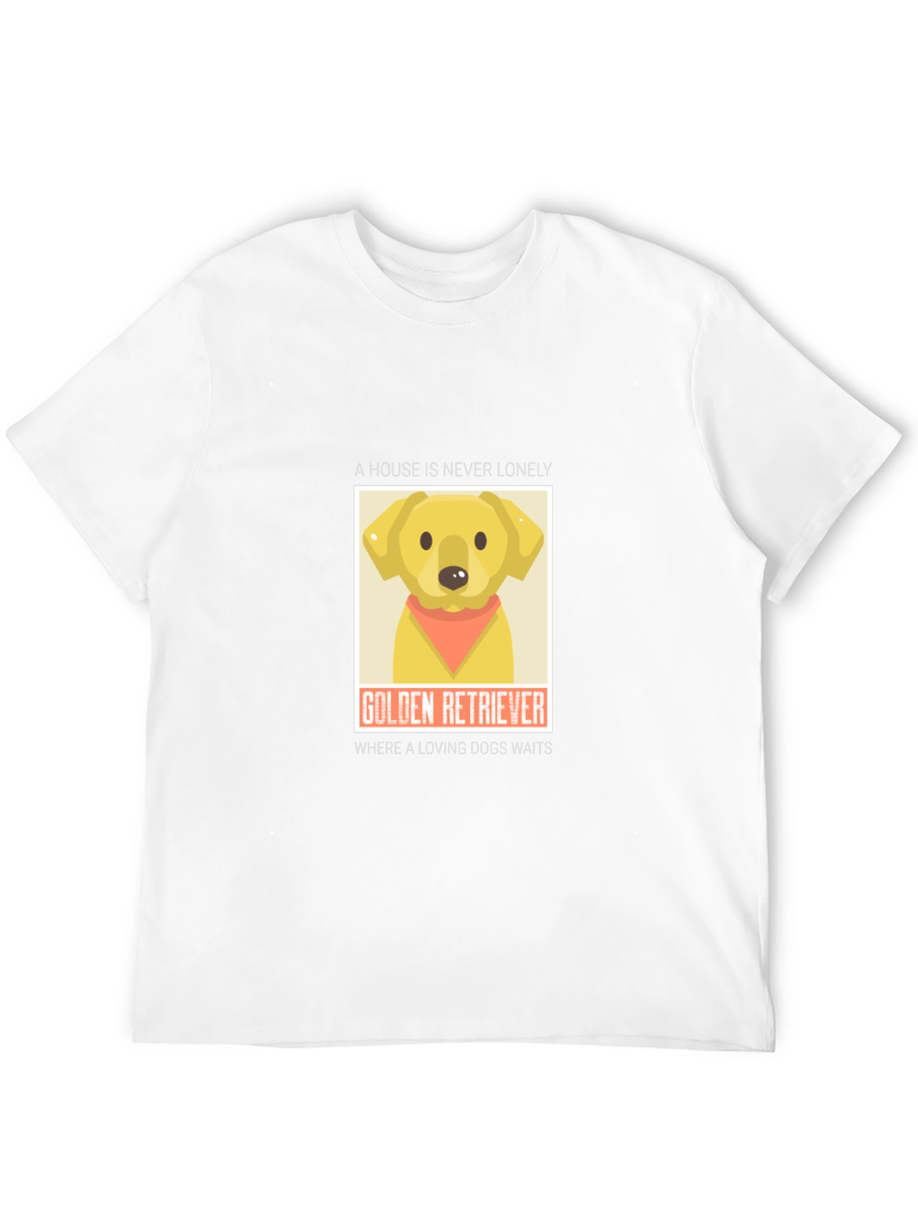 Golden Retriever Lovers T-Shirt - House is Never Lonely