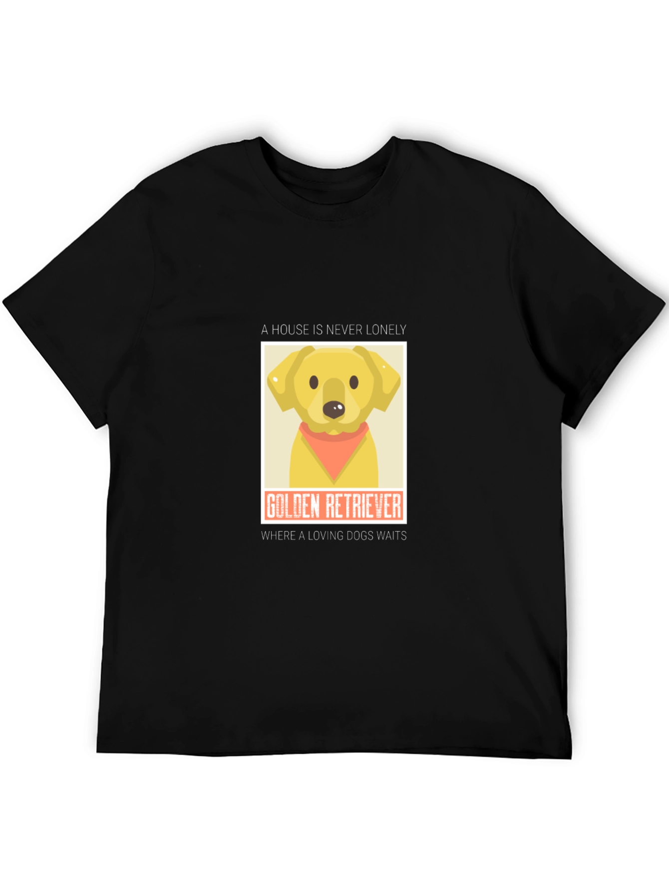 Golden Retriever Lovers T-Shirt - House is Never Lonely