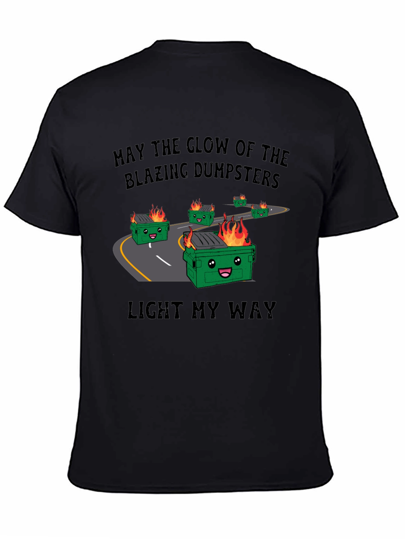 Blazing Dumpsters T-Shirt