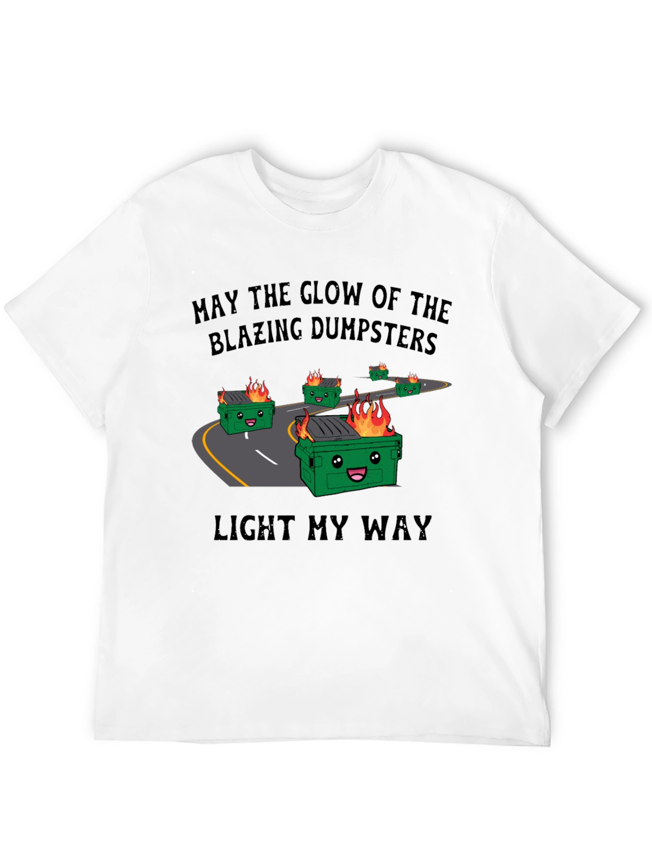 Blazing Dumpsters T-Shirt