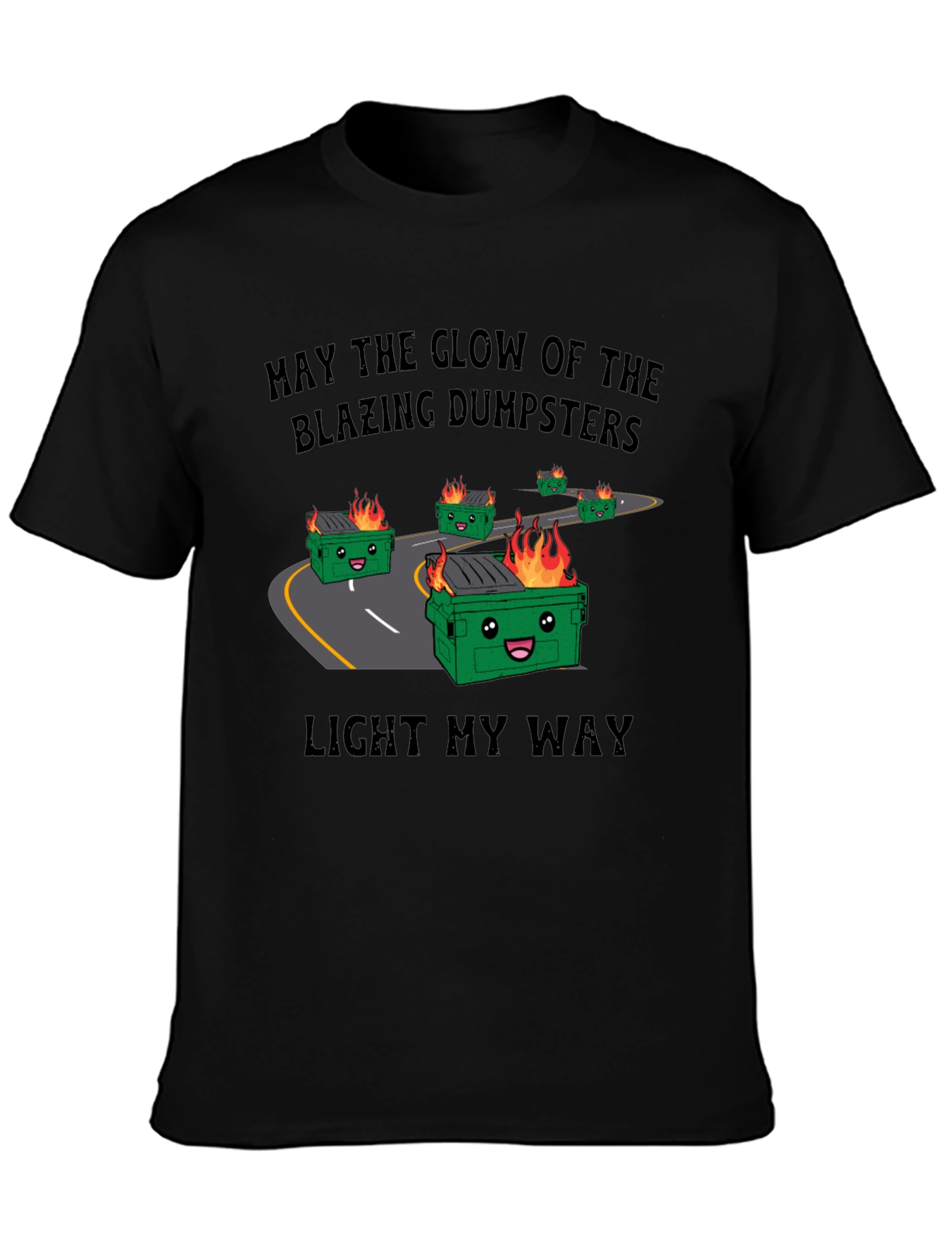 Blazing Dumpsters T-Shirt