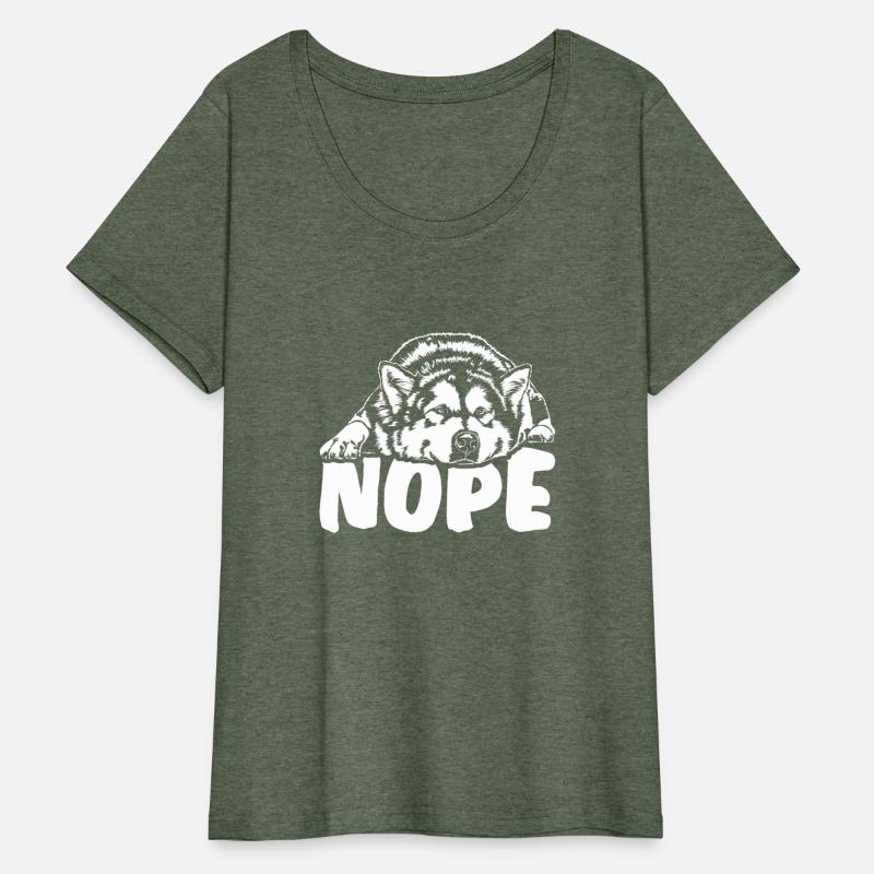 Alaskan Malamute Nope dog saying