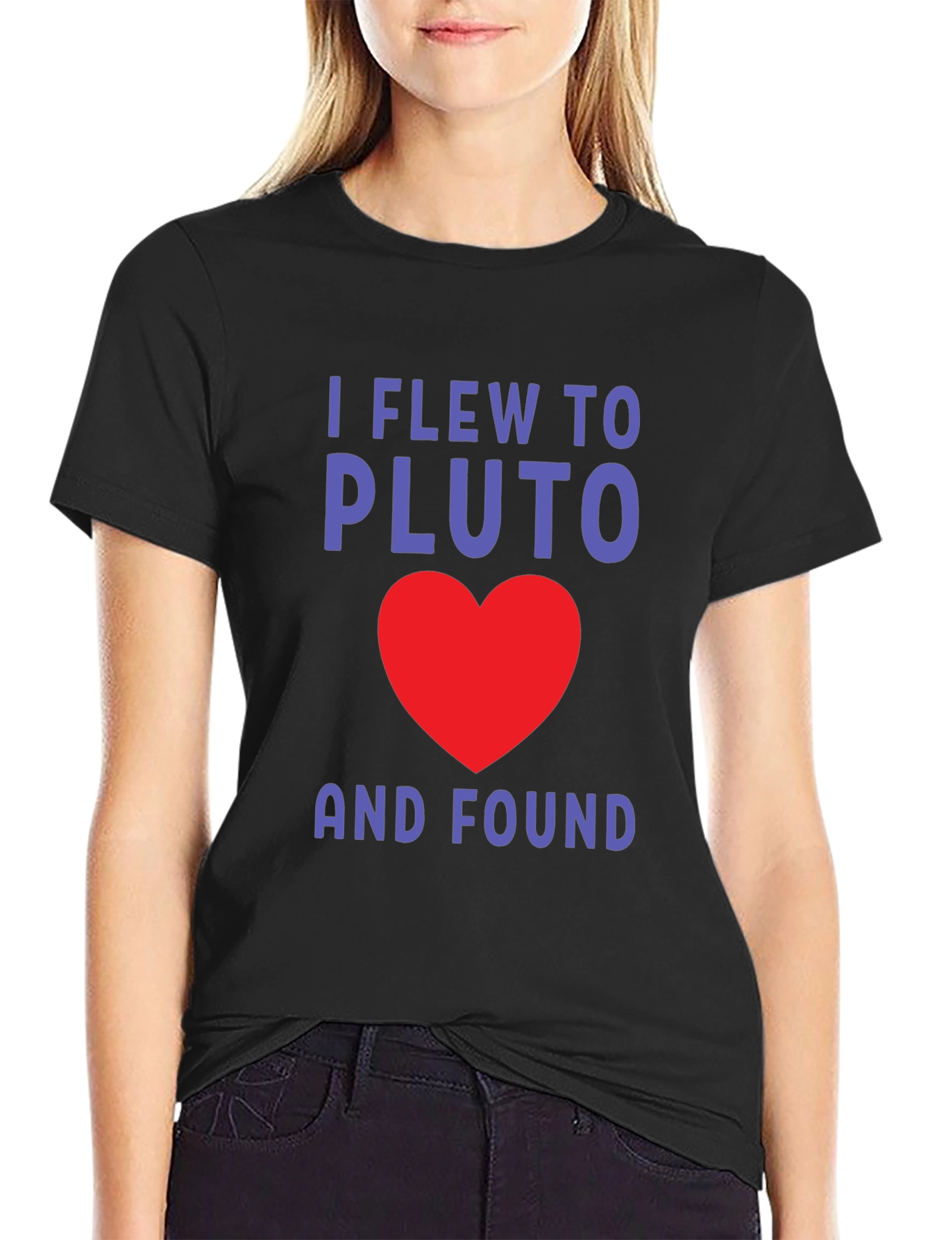 I Flew to Pluto and Found Love T-Shirt