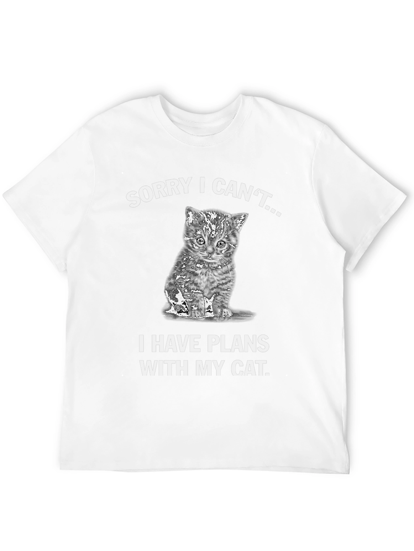 Cat Lovers Tee: Sorry Plans With My Cat