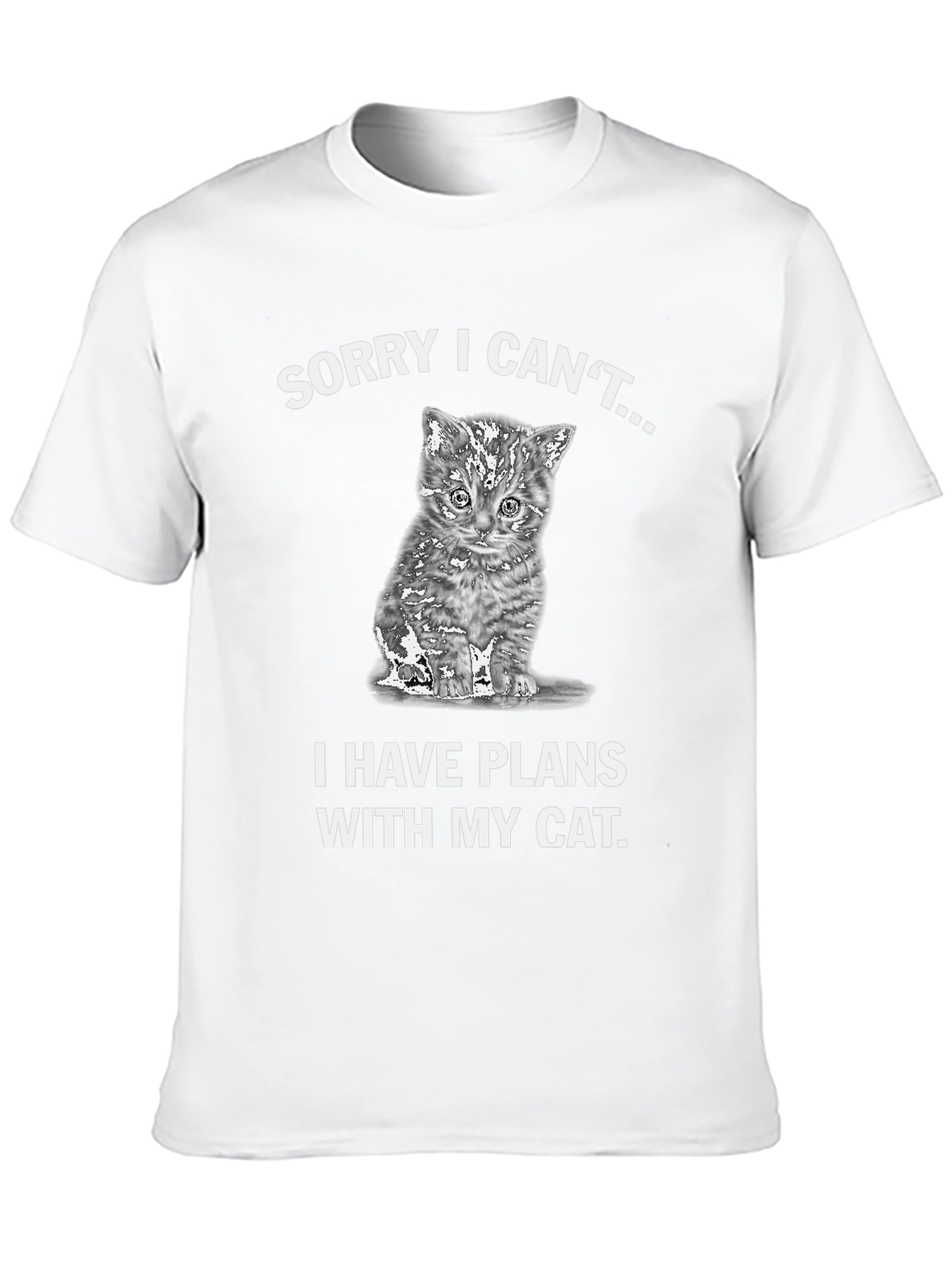 Cat Lovers Tee: Sorry Plans With My Cat