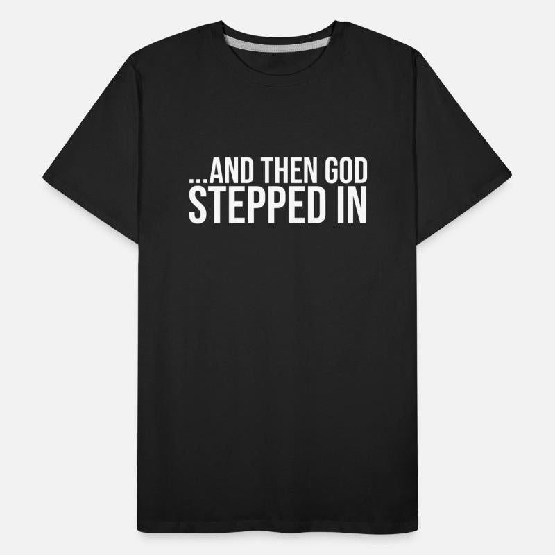 And Then God Stepped In