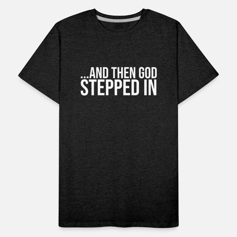 And Then God Stepped In