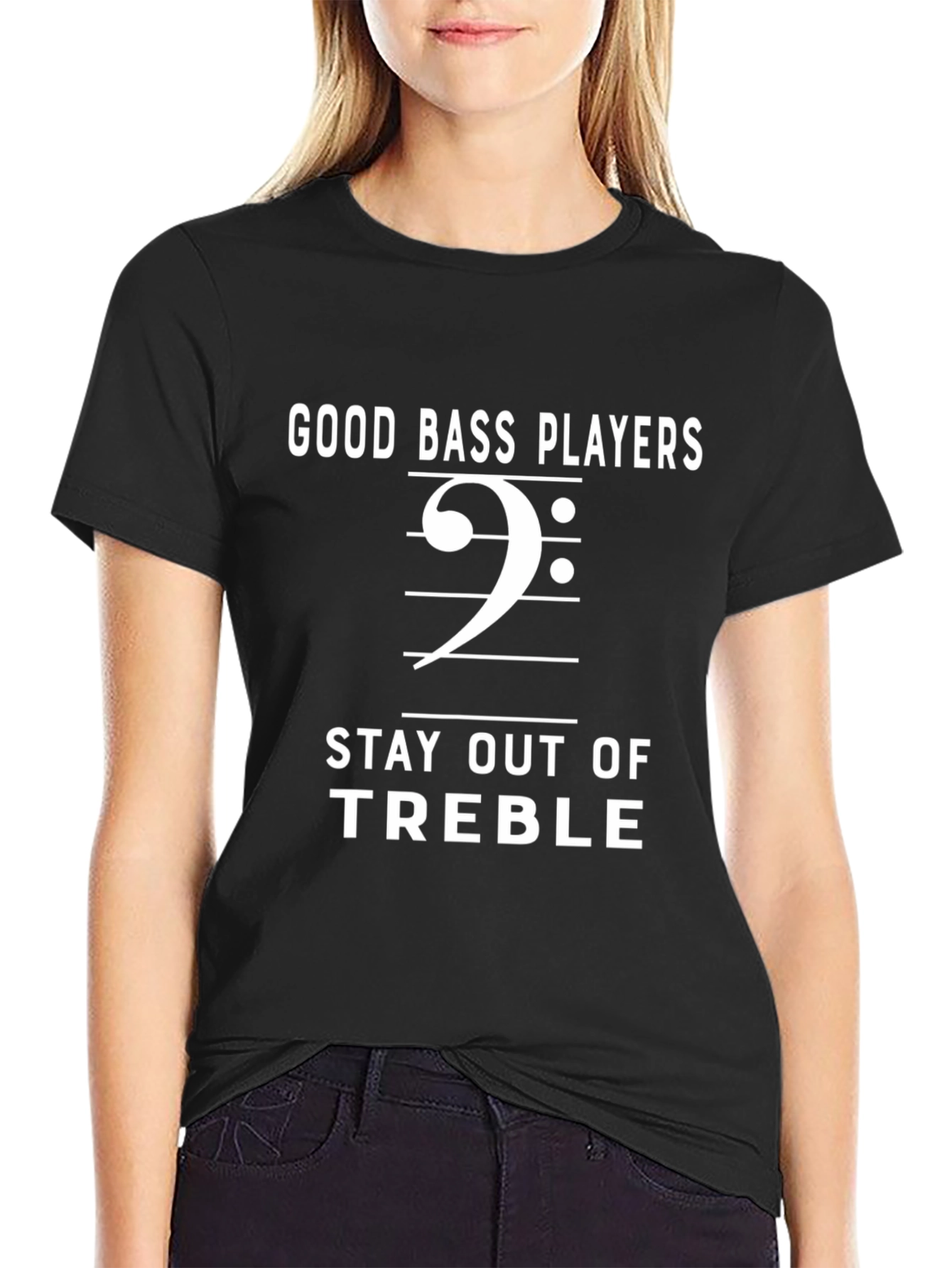 Bass Players T-Shirt: Stay Out of Treble Music Tee