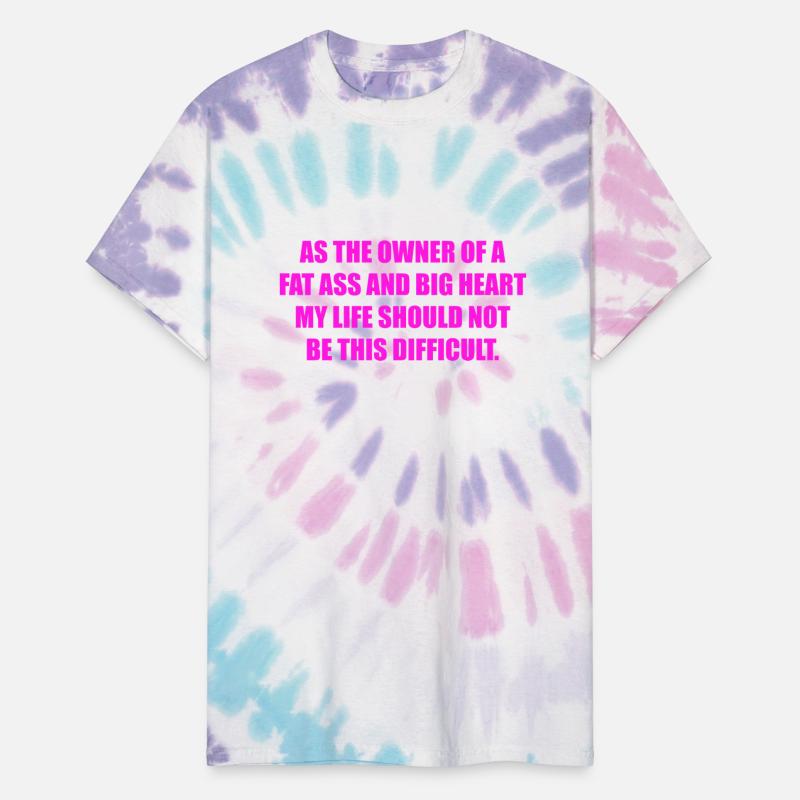 As The Owner Of A Fat Ass Funny Joke