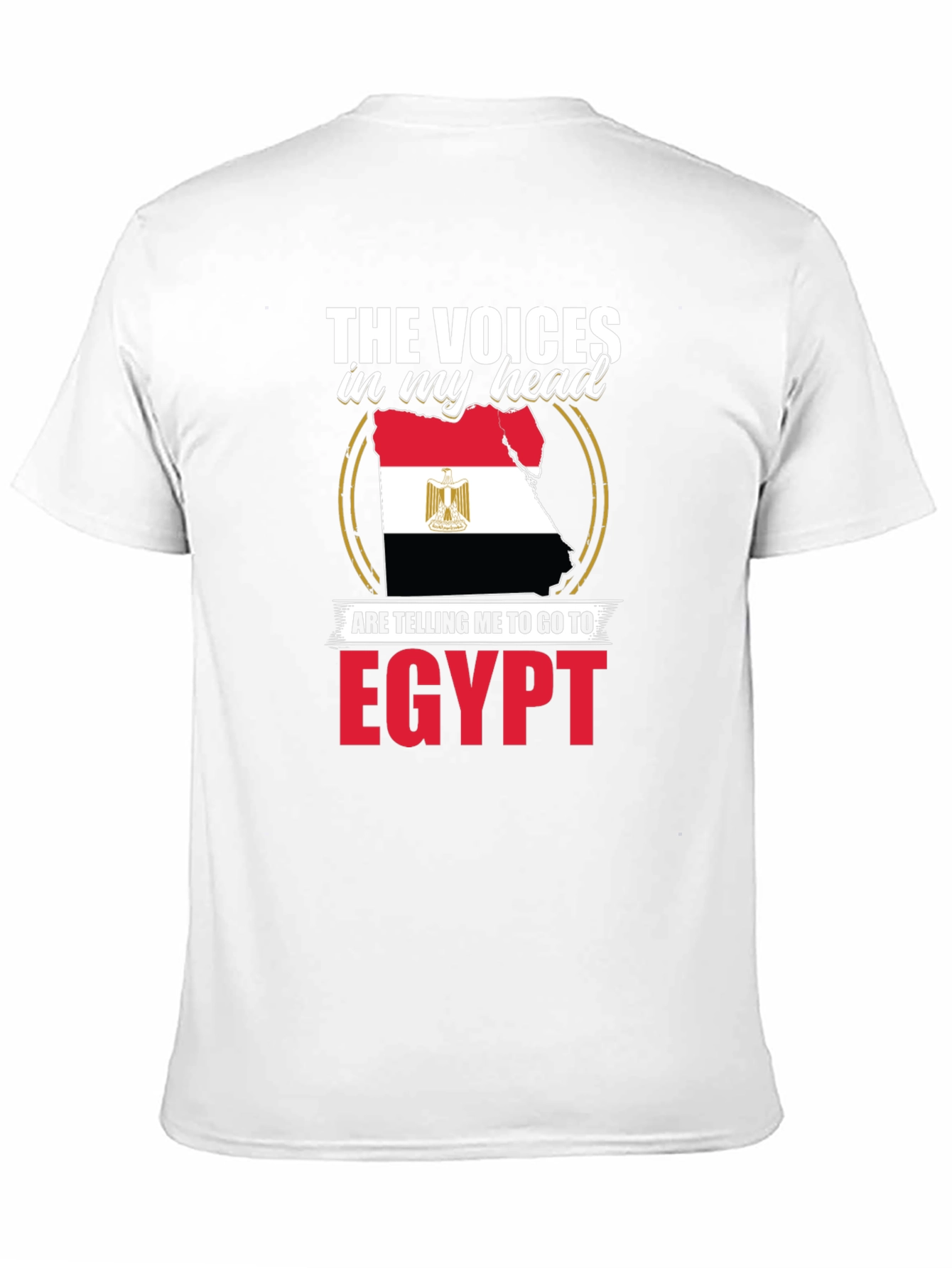 Egypt Travel T-Shirt: Voices in My Head