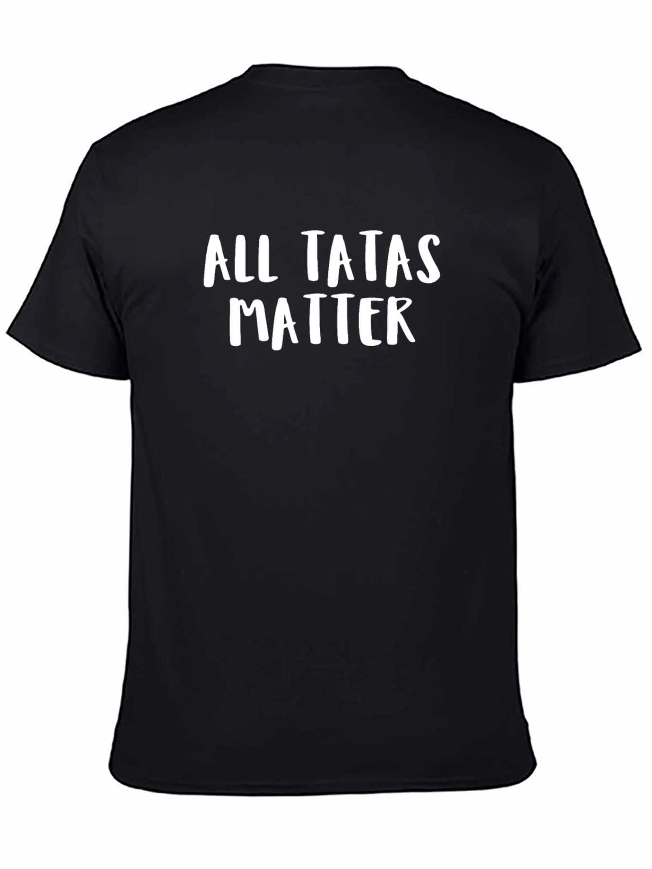 All Tatas Matter T-Shirt - Funny Graphic Tee