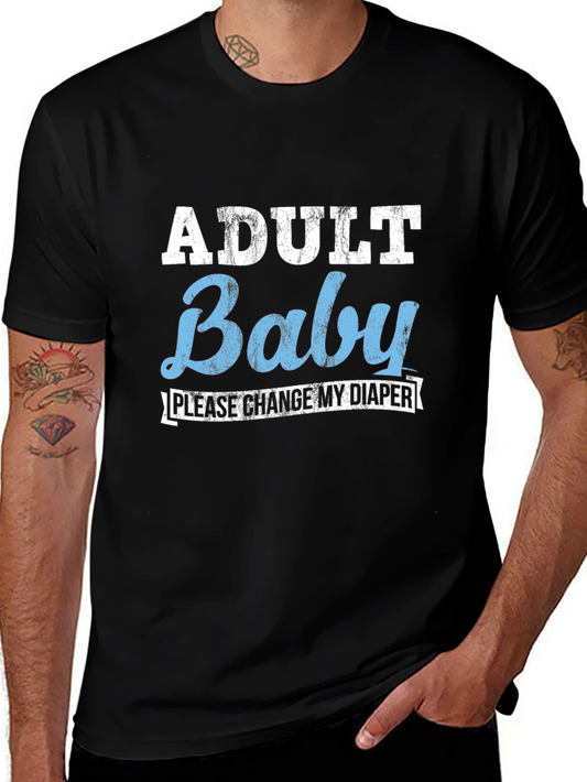 Adult Baby Funny T-Shirt - Change My Diaper Novelty Tee