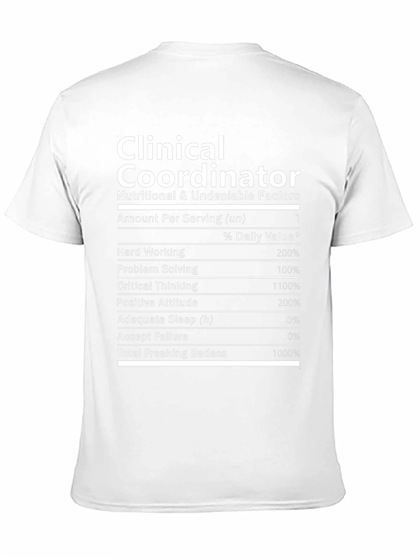 Clinical Coordinator Nutritional Facts T-Shirt