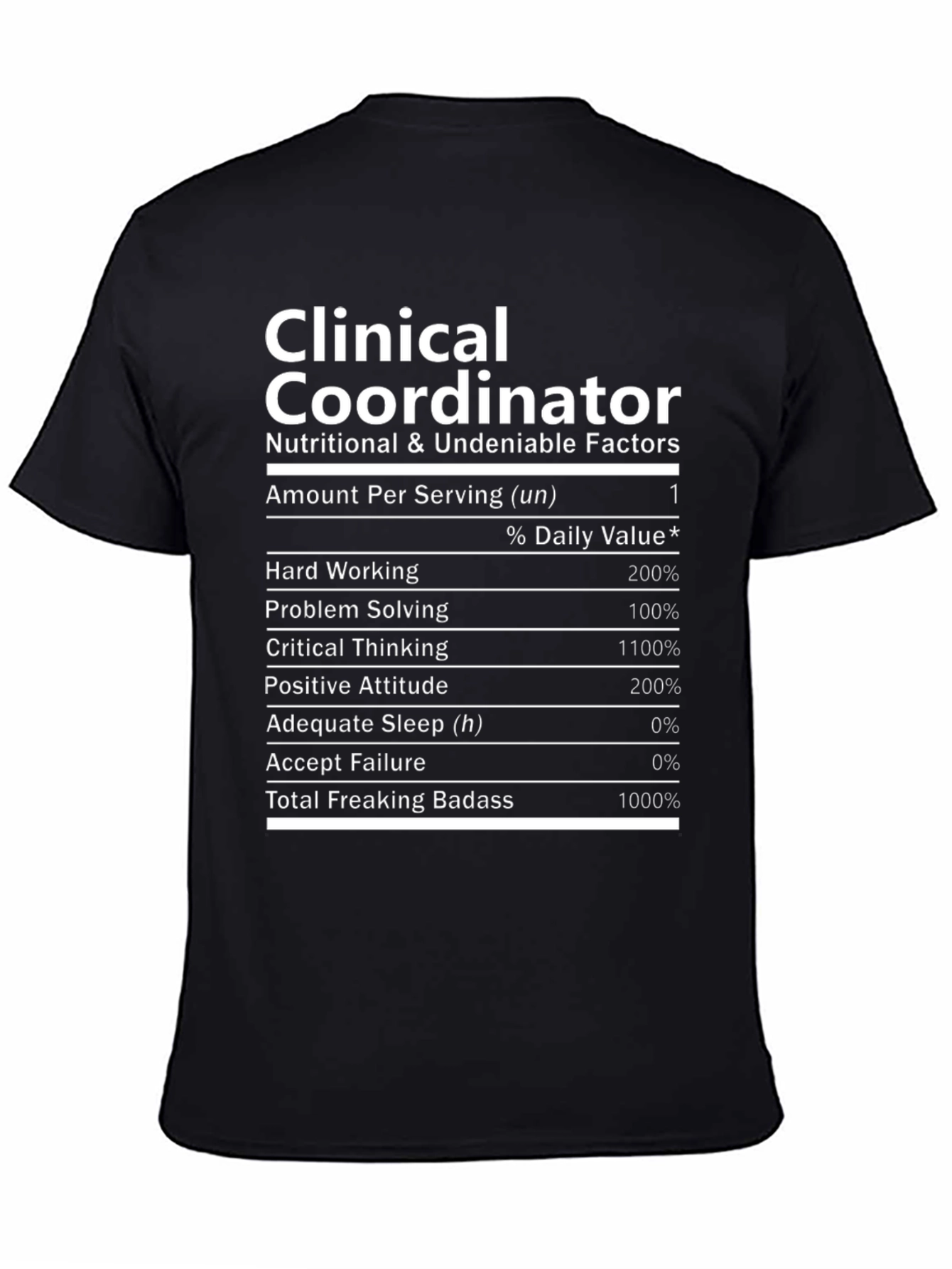 Clinical Coordinator Nutritional Facts T-Shirt