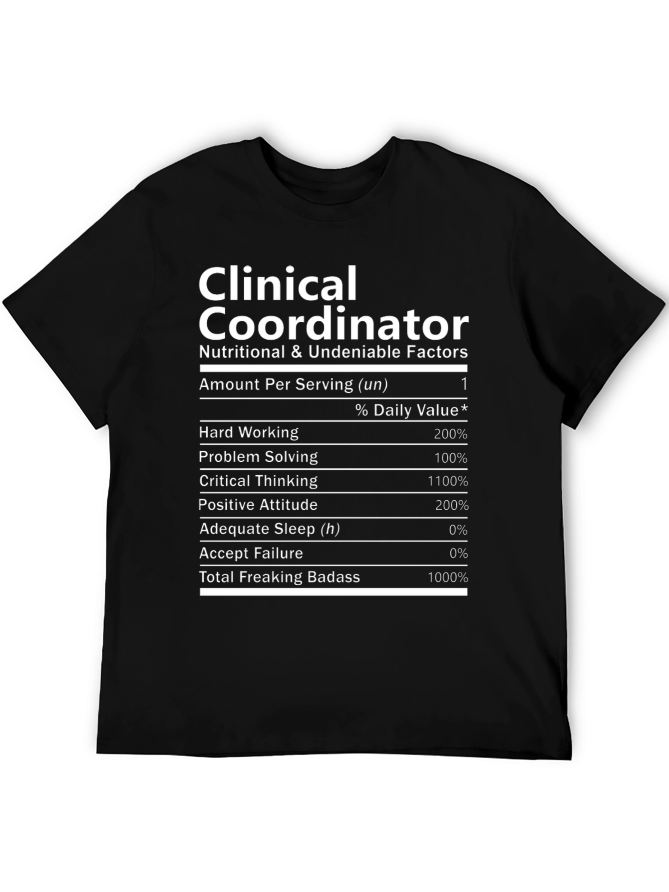 Clinical Coordinator Nutritional Facts T-Shirt