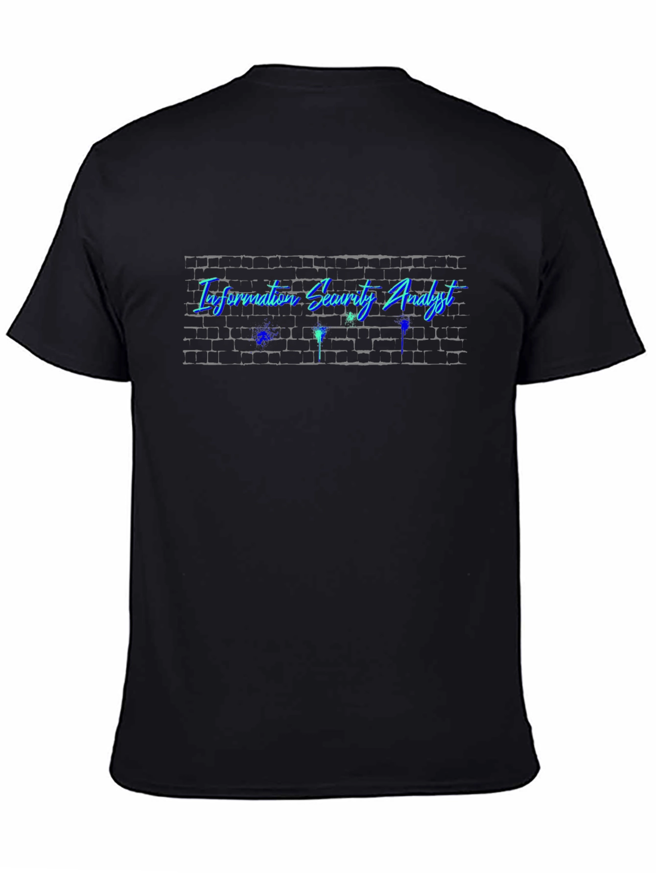 Information Security Analyst Graphic T-Shirt
