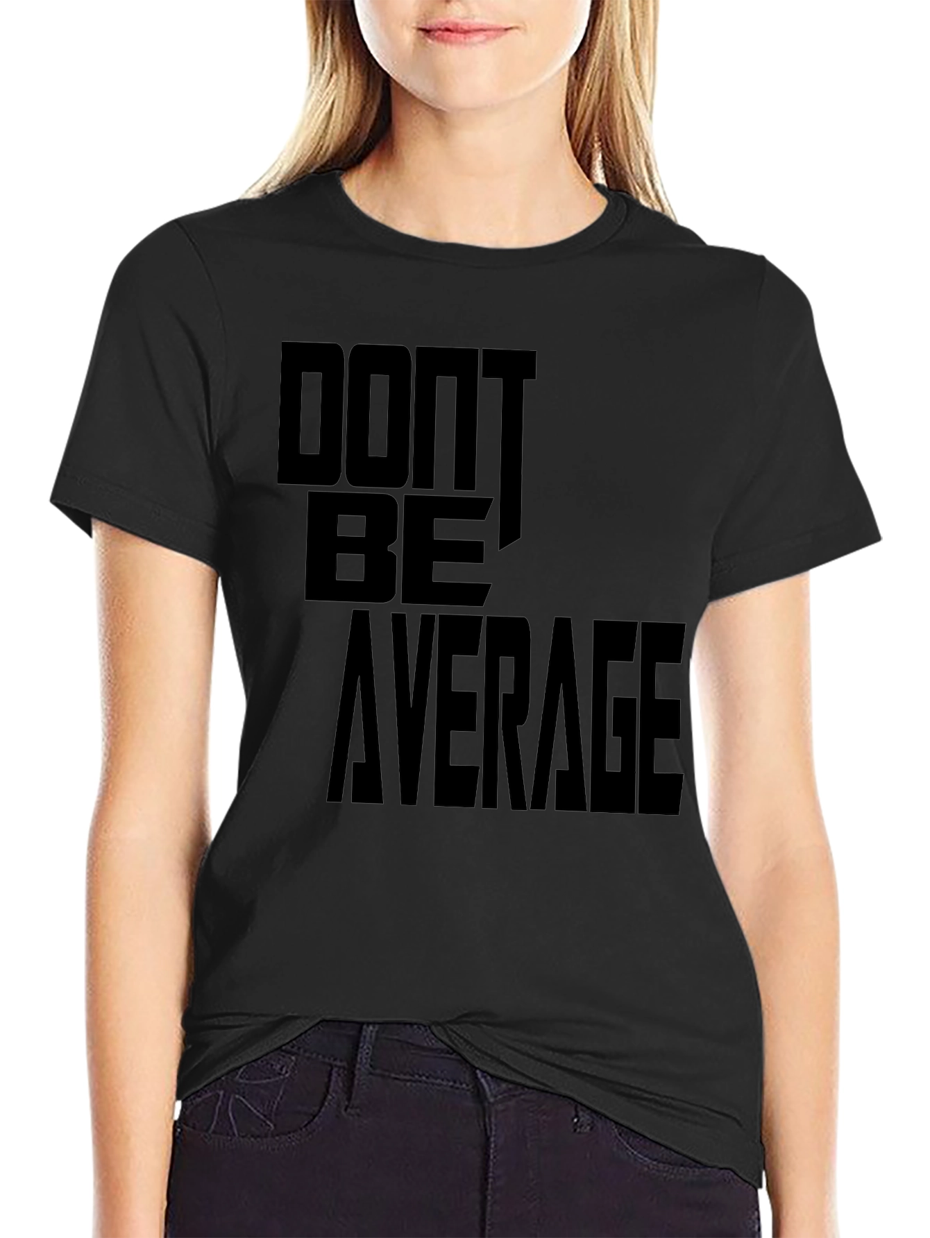 Dont Be Average Graphic Tee - Stylish Mens Shirt
