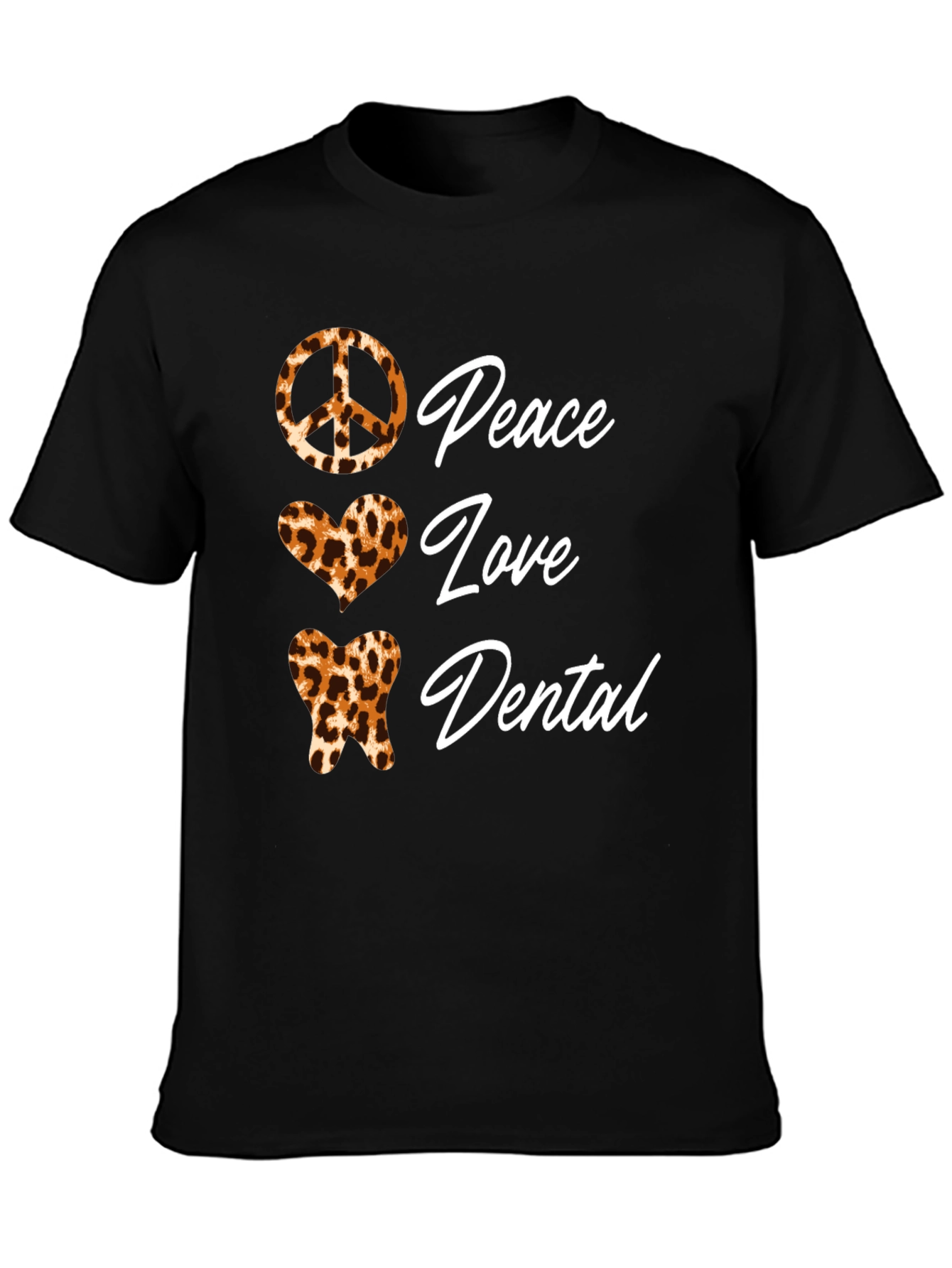 Peace Love Dental Leopard Print T-Shirt