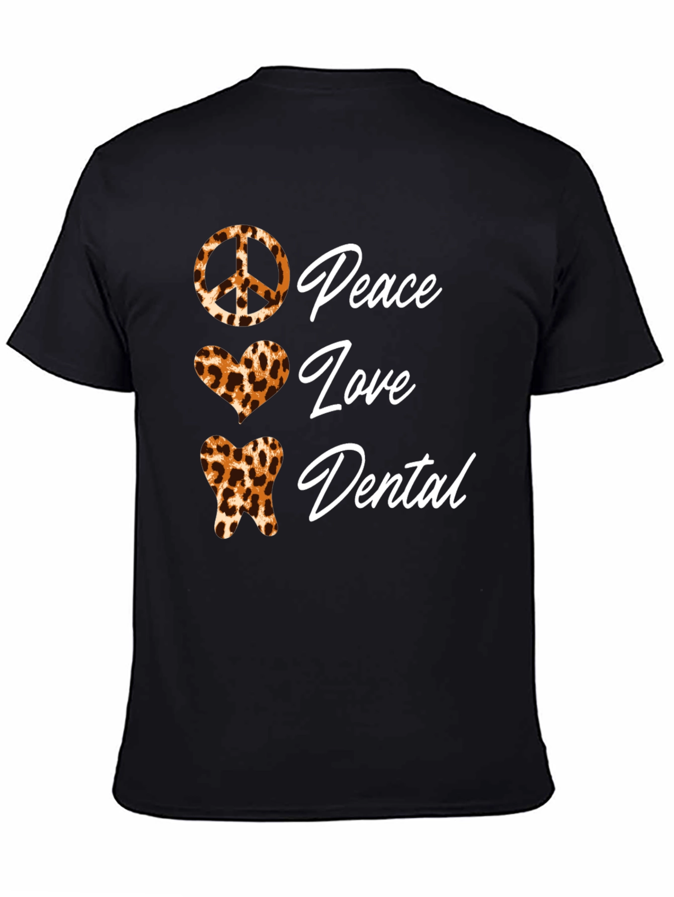 Peace Love Dental Leopard Print T-Shirt