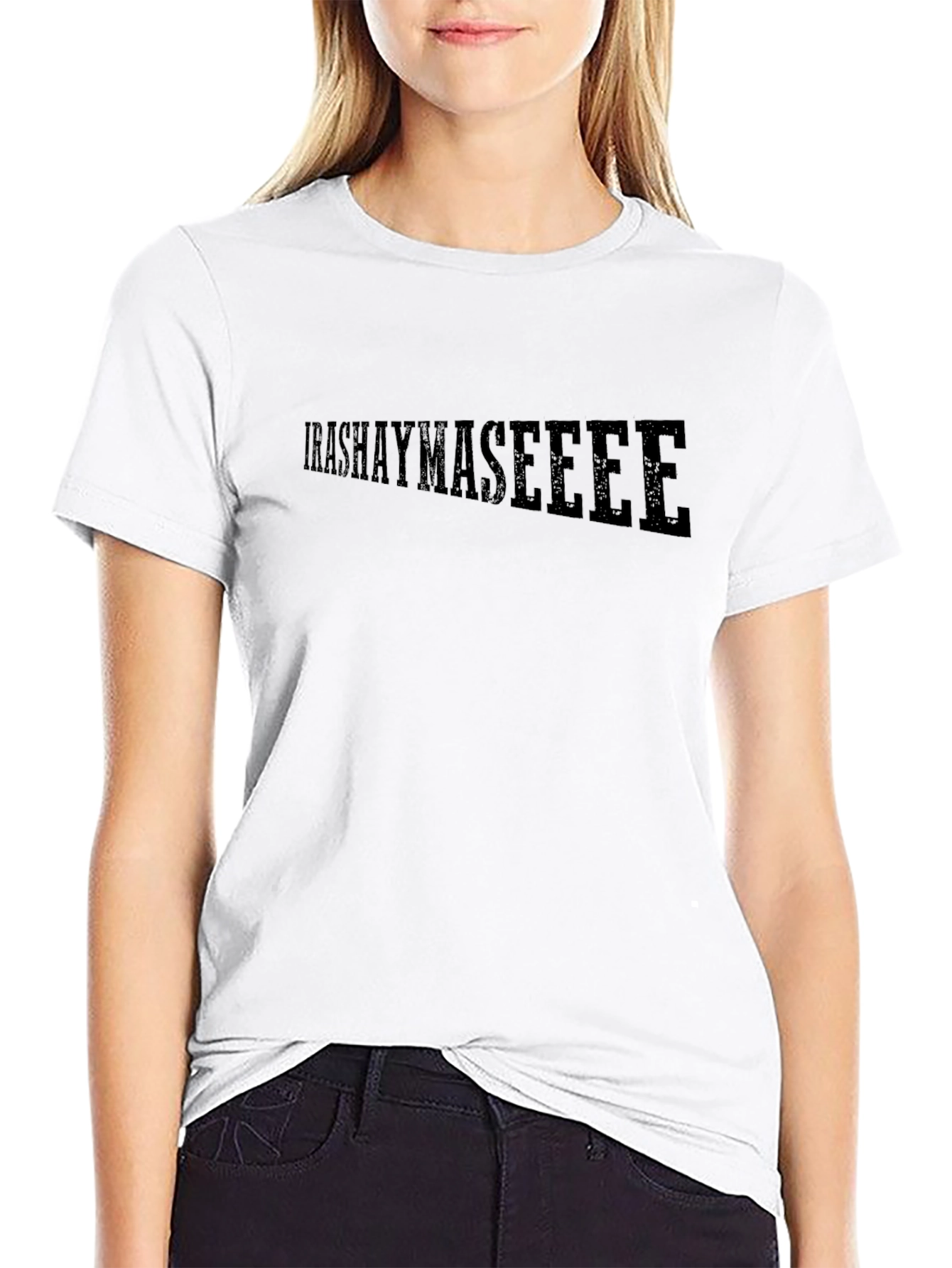 Irahshaymaseeee T-Shirt - Modern Graphic Tee